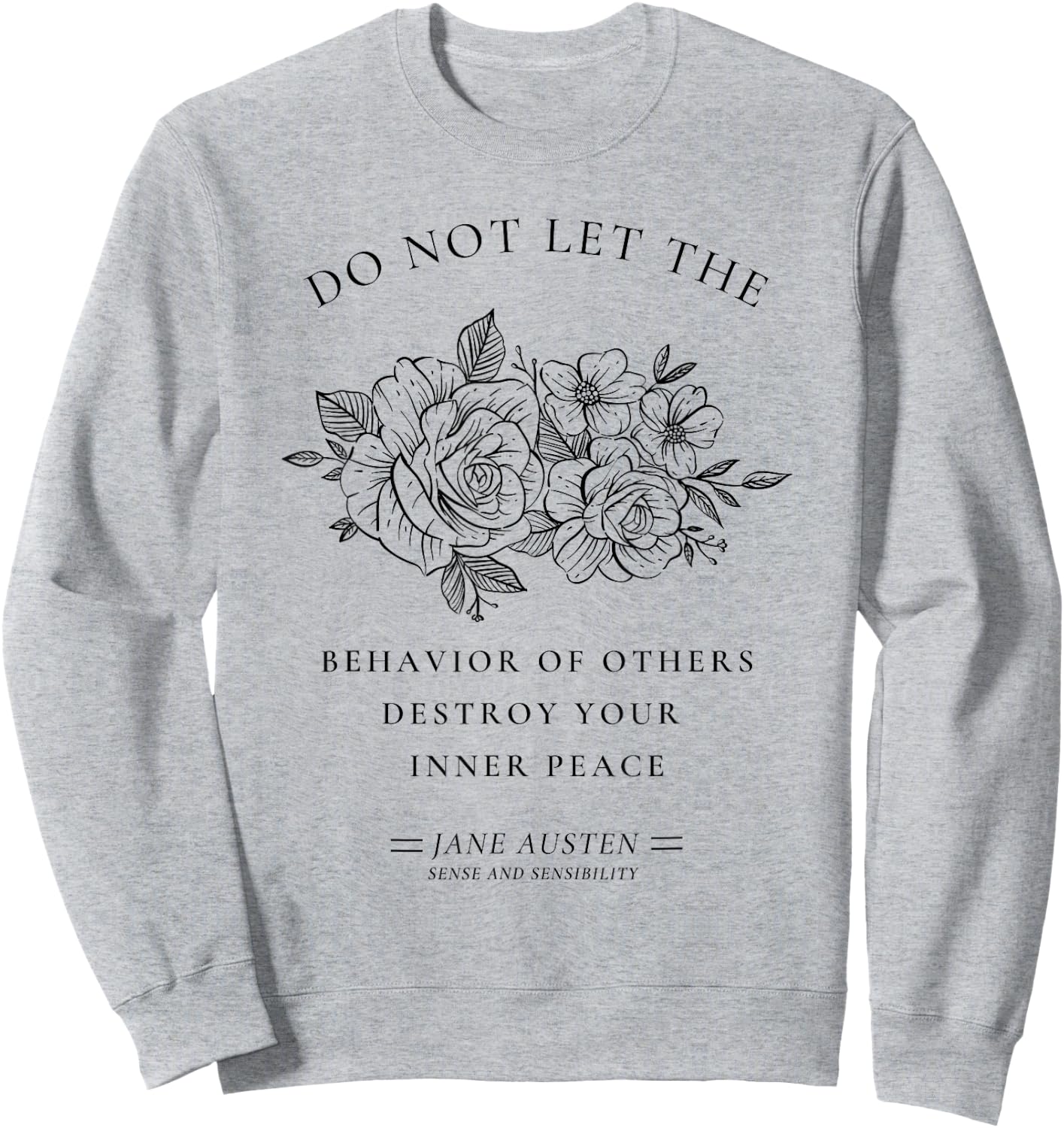 Jane Austen Sense and Sensibility Bookish Bookworm Novel Sweatshirt - Sweatshirt | Ash