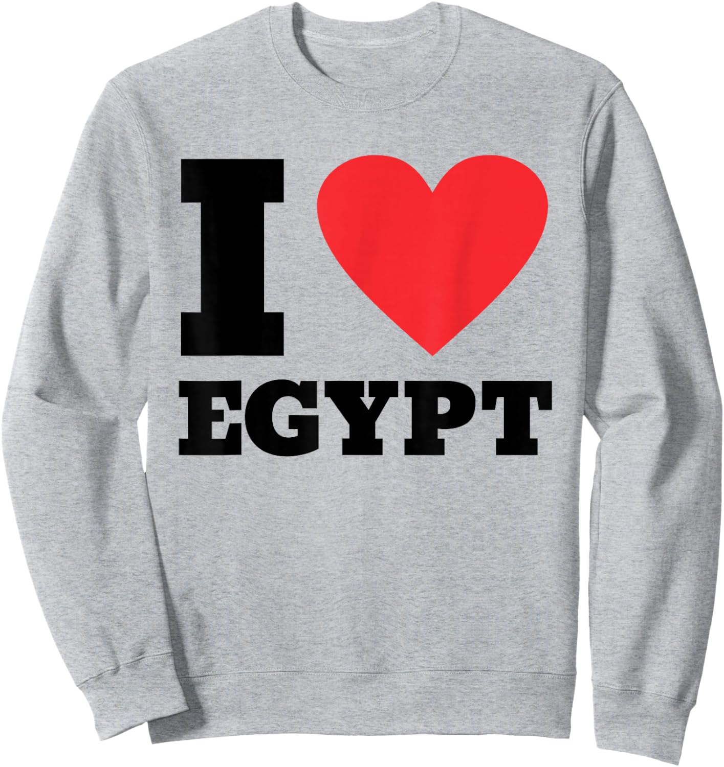 I Love Egypt I Heart Egypt Family Travel Egypt Sweatshirt - Sweatshirt | Ash