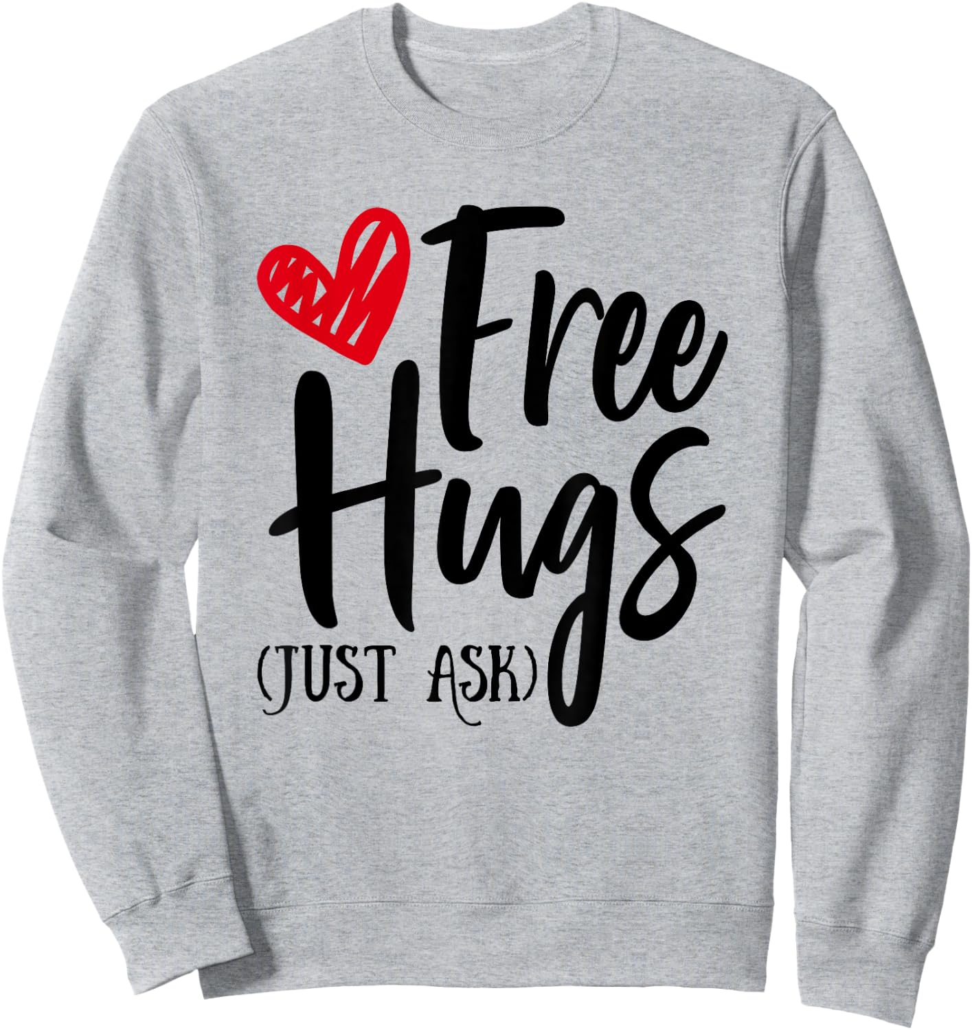 Hugs for Free Just Ask Unity Day Orange Sweatshirt - Sweatshirt | Ash