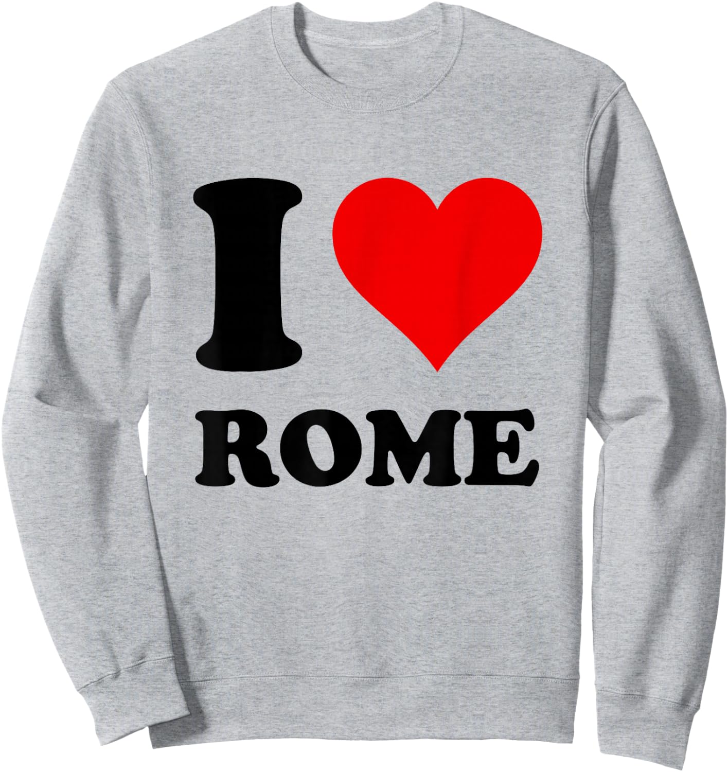 I Heart Rome I Love Rome , Women's -Kids Classic Fit Short Sleeve White , Size 6 Sweatshirt - Sweatshirt | Ash