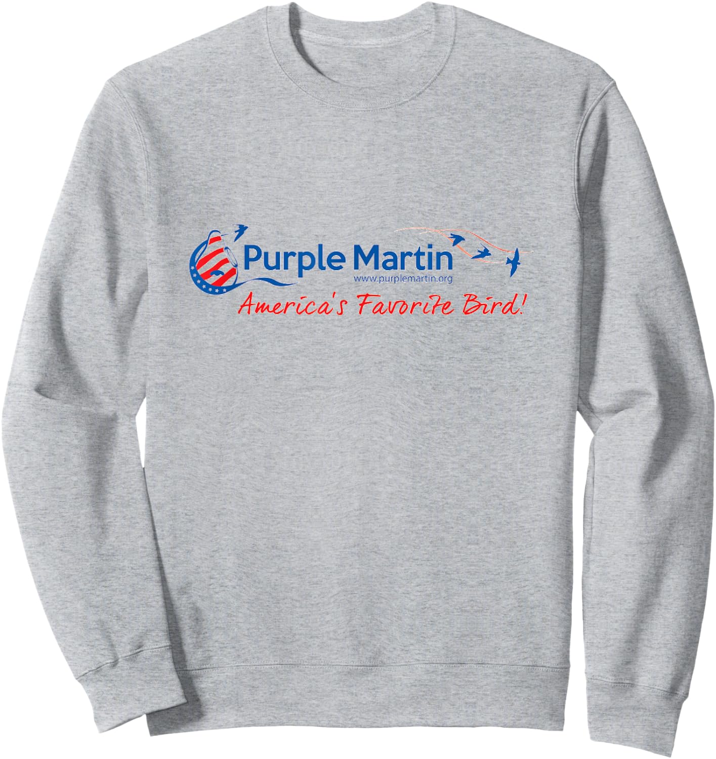 America's Favorite Bird Purple Martin Sweatshirt - Sweatshirt | Ash