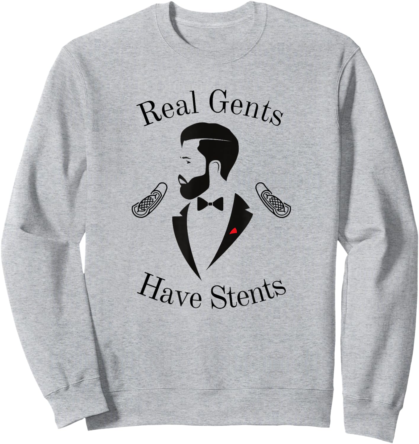 After Heart Surgery Real Gents Have Stents Recovery Sweatshirt - Sweatshirt | Ash