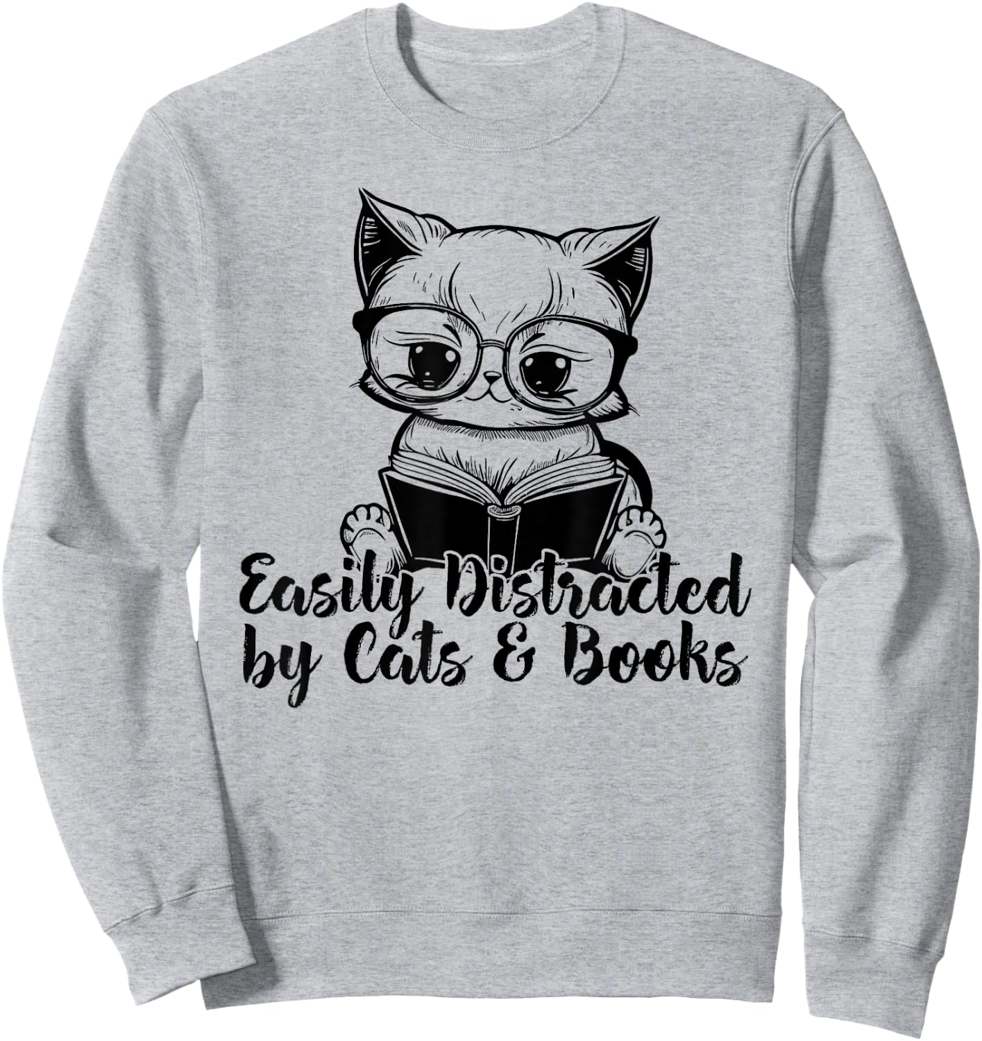 Easily Distracted by Cats And Books for Cat Lovers Sweatshirt - Sweatshirt | Ash