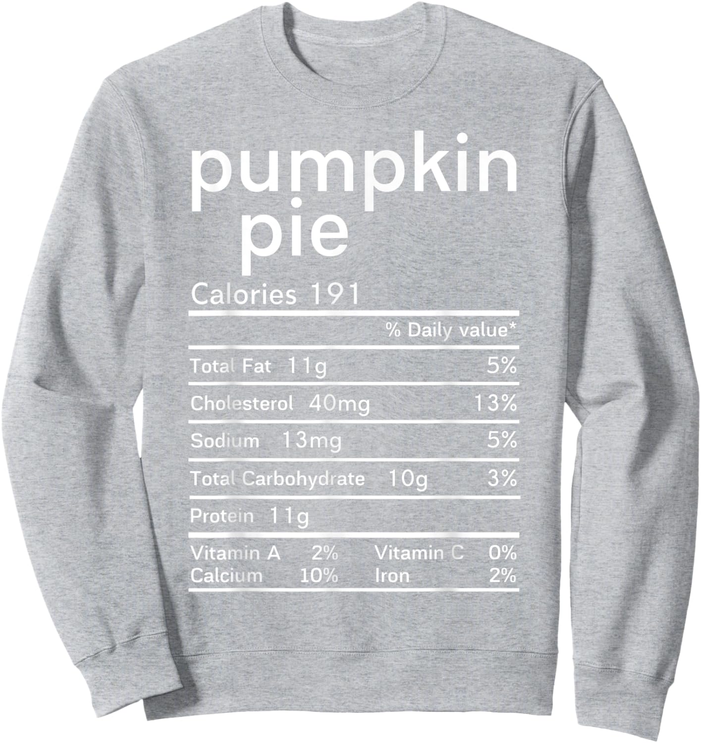 Thanksgiving Nutrition Pumpkin Pie Facts Women Sweatshirt - Sweatshirt | Ash