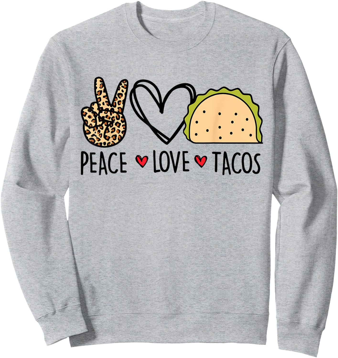 Peace Love Tacos Cinco De Mayo Gifts for Mexican Women Kids Sweatshirt - Sweatshirt | Ash