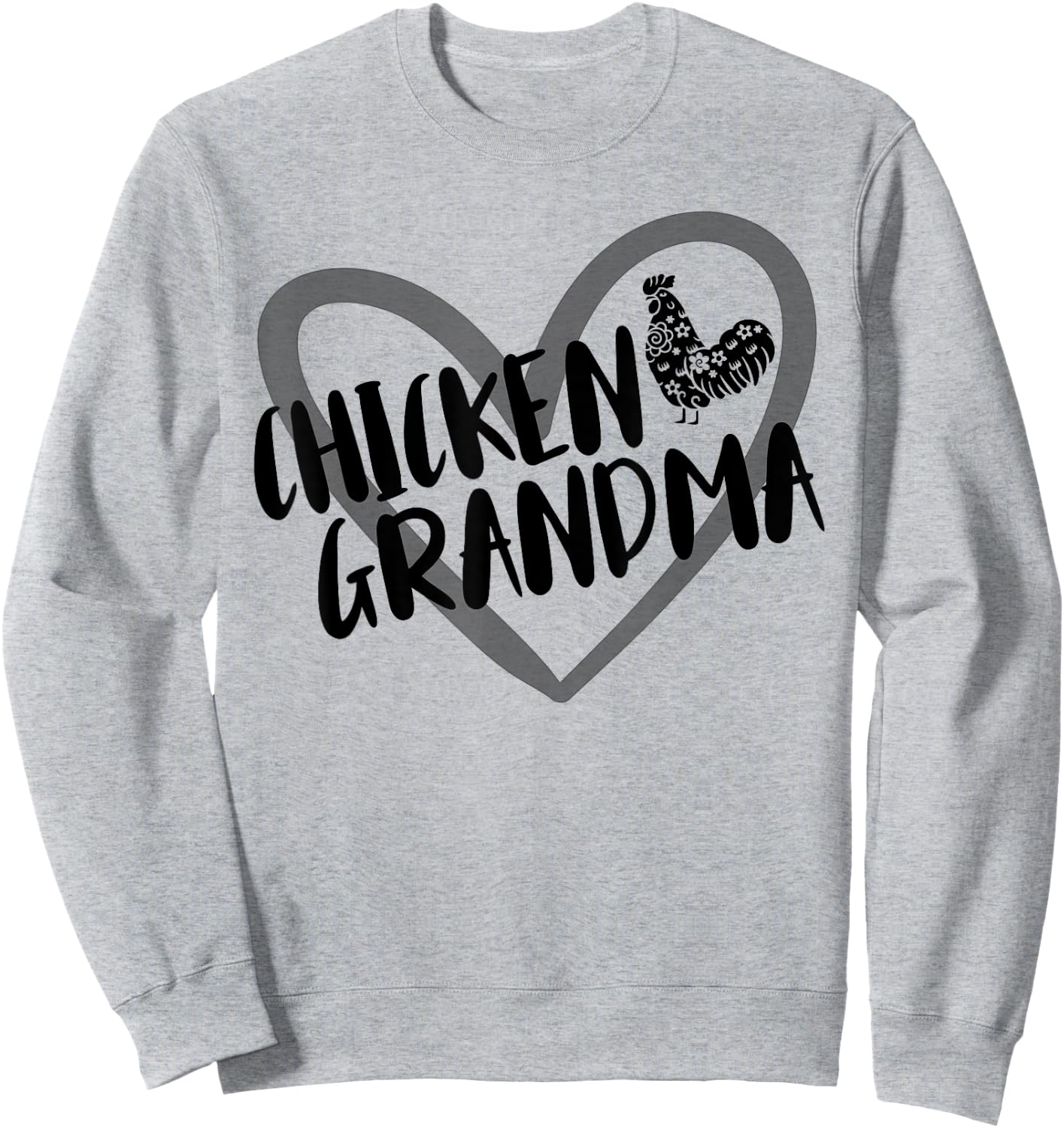 Chicken Grandma Heart Farmer Funny Chicken Lover Sweatshirt - Sweatshirt | Ash