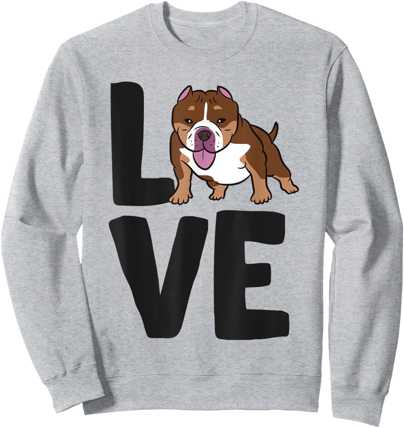American Bully Owner I Love American Bully Dogs Sweatshirt - Sweatshirt | Ash