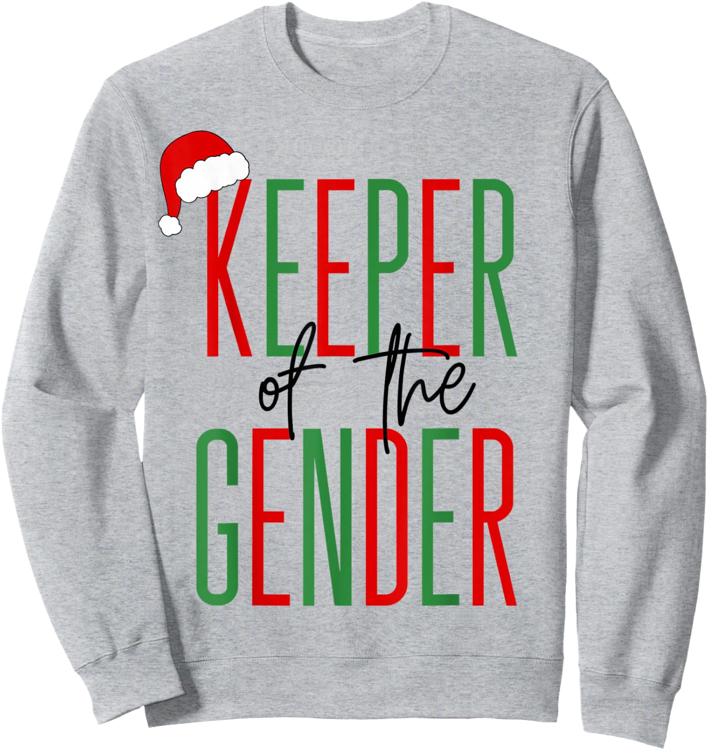 Keeper of the Gender Christmas Holiday Gender Reveal Ideas Sweatshirt - Sweatshirt | Ash