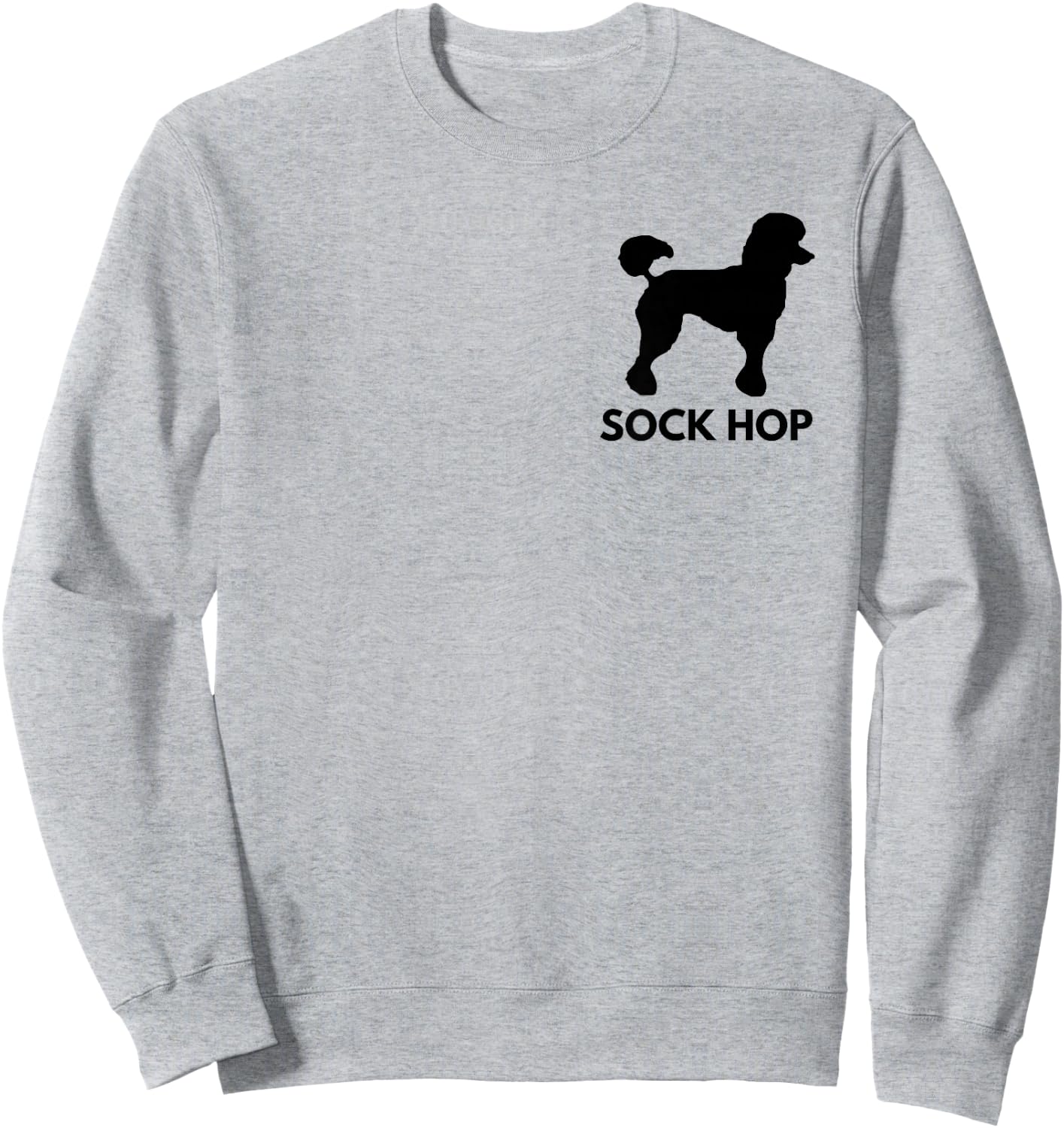 Retro Sock Hop 50's Costume Shirt Big Poodle 1950's Party Sweatshirt - Sweatshirt | Ash