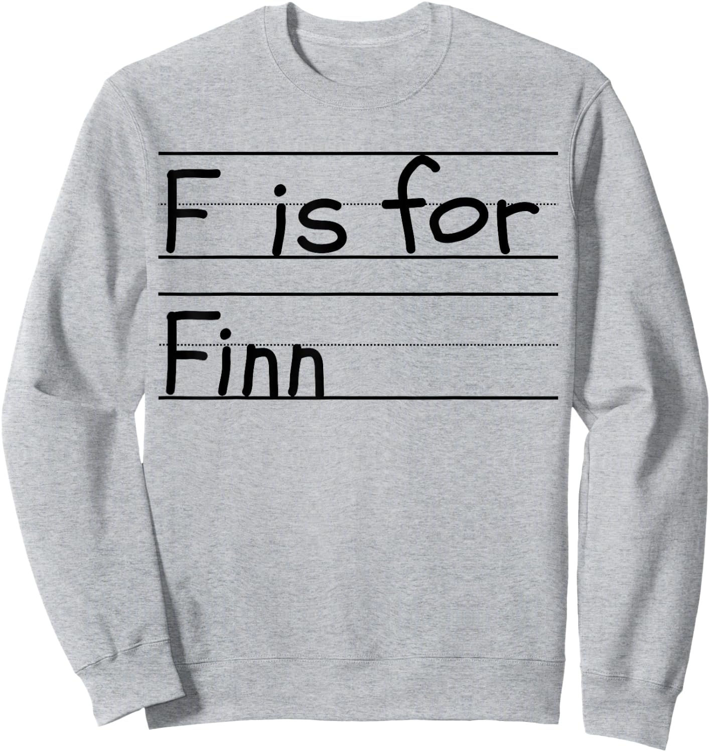 Personalized F is for Finn Name Student Kindergarten Sweatshirt - Sweatshirt | Ash