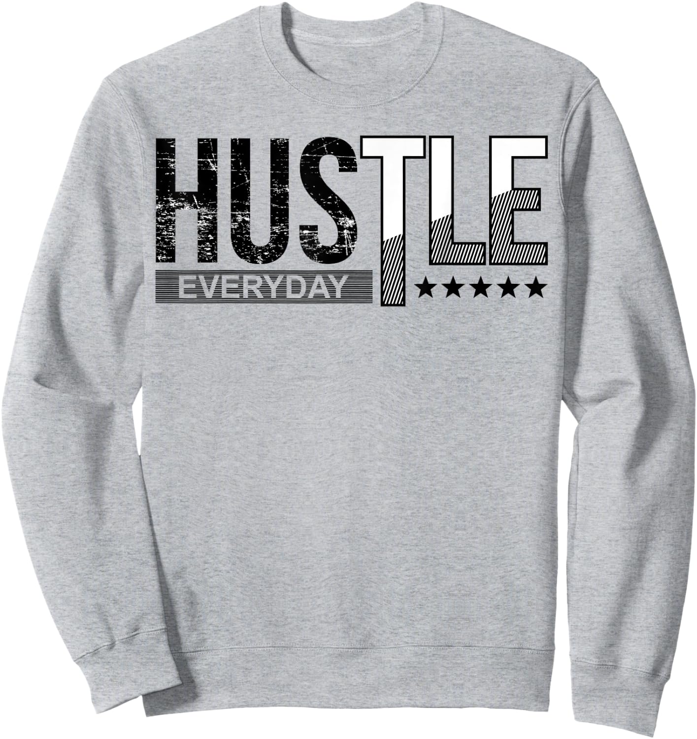 Hustle and Motivate Everyday Sweatshirt - Sweatshirt | Ash