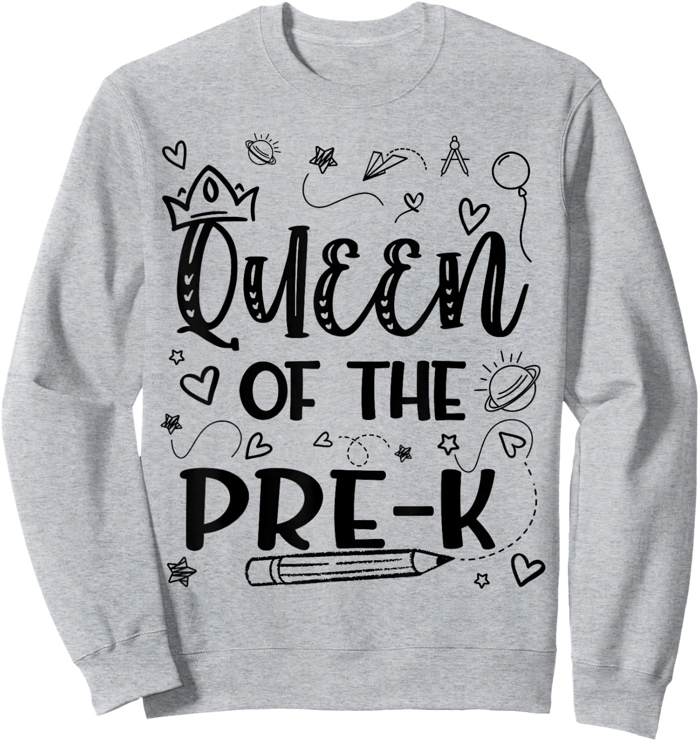 Queen Of Pre-K Back To School Pre K Gifts For Girls Kids Sweatshirt - Sweatshirt | Ash