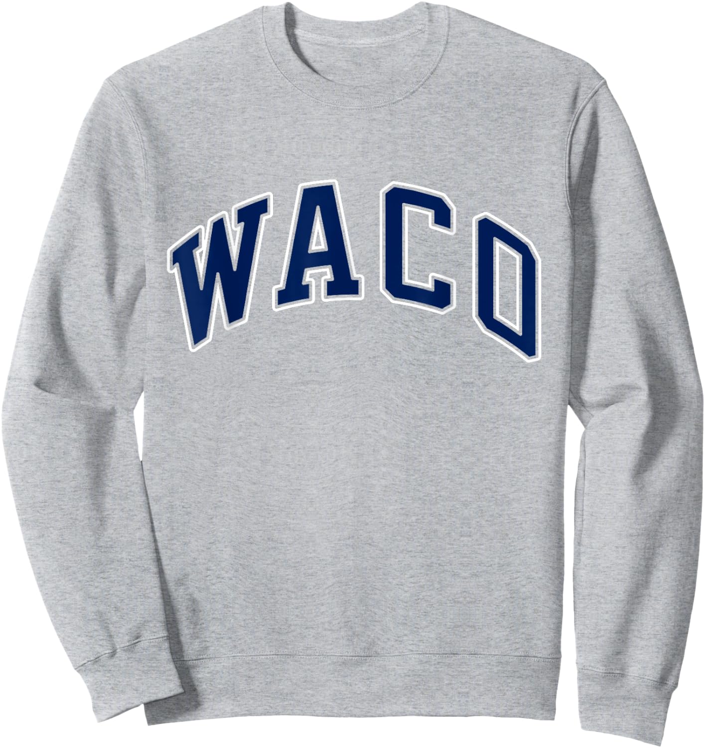 Waco Texas TX Varsity Style Navy Text Sweatshirt - Sweatshirt | Ash