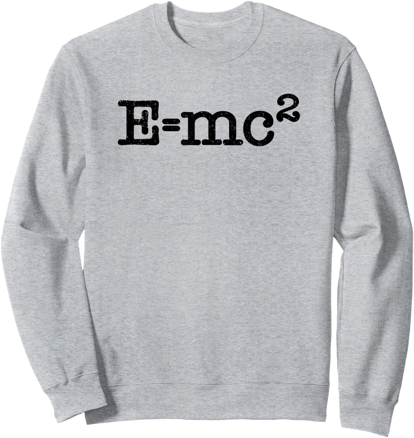 E=mc² E=MC2 Sweatshirt - Sweatshirt | Ash