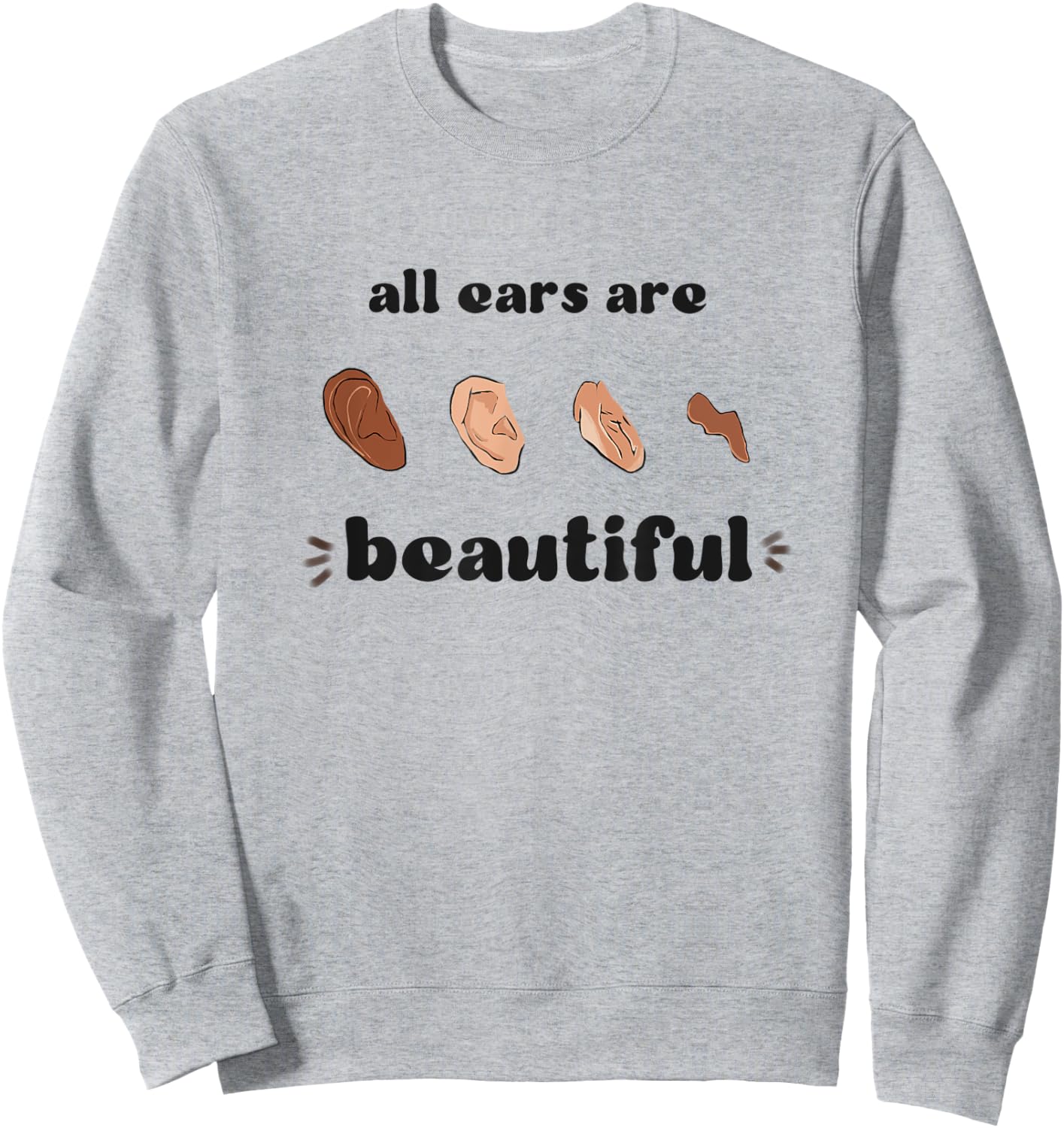 Microtia Awareness Day November 9 Deaf Community ASL Sweatshirt - Sweatshirt | Ash