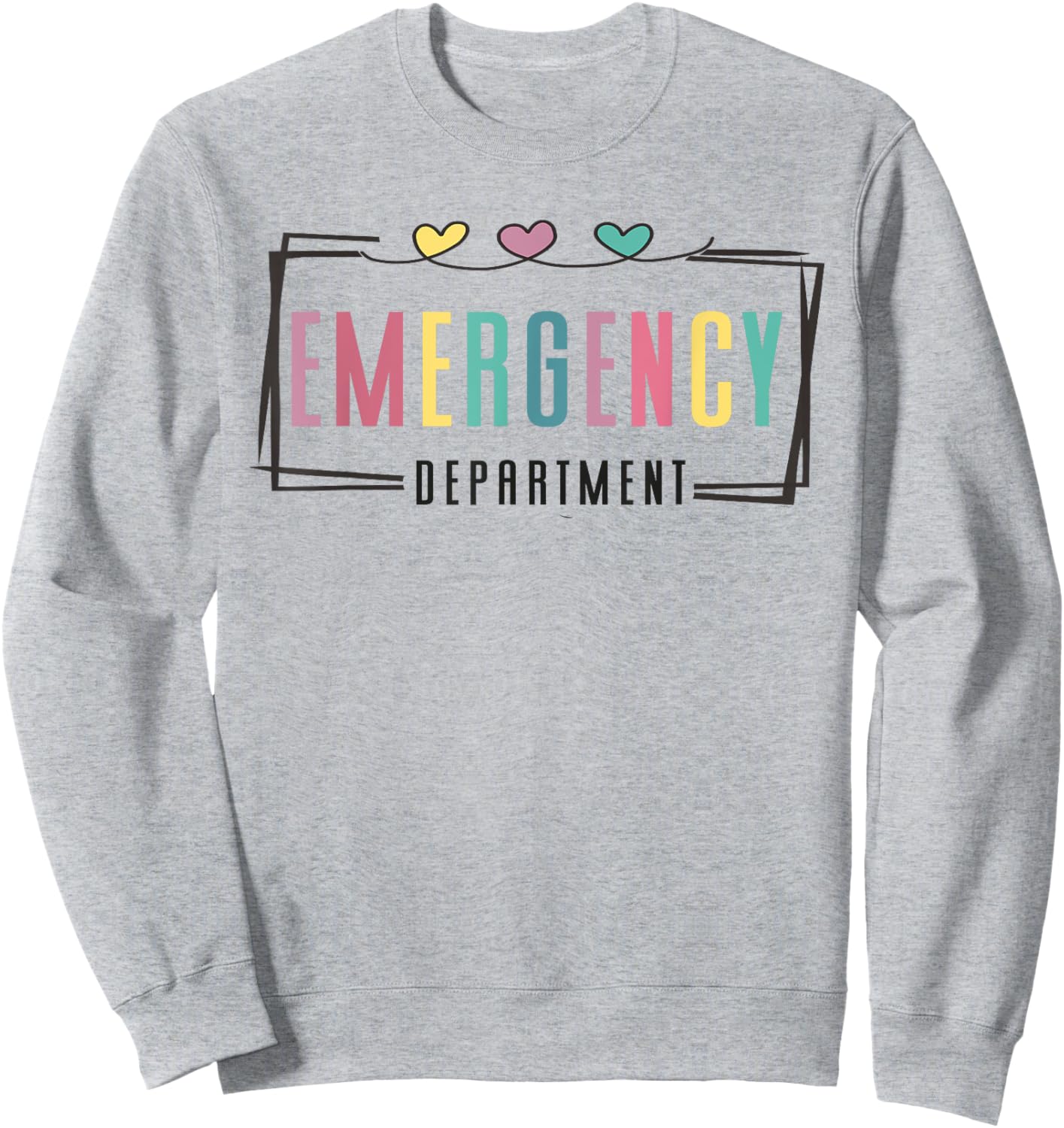 Emergency Department Emergency Room Healthcare Sweatshirt - Sweatshirt | Ash