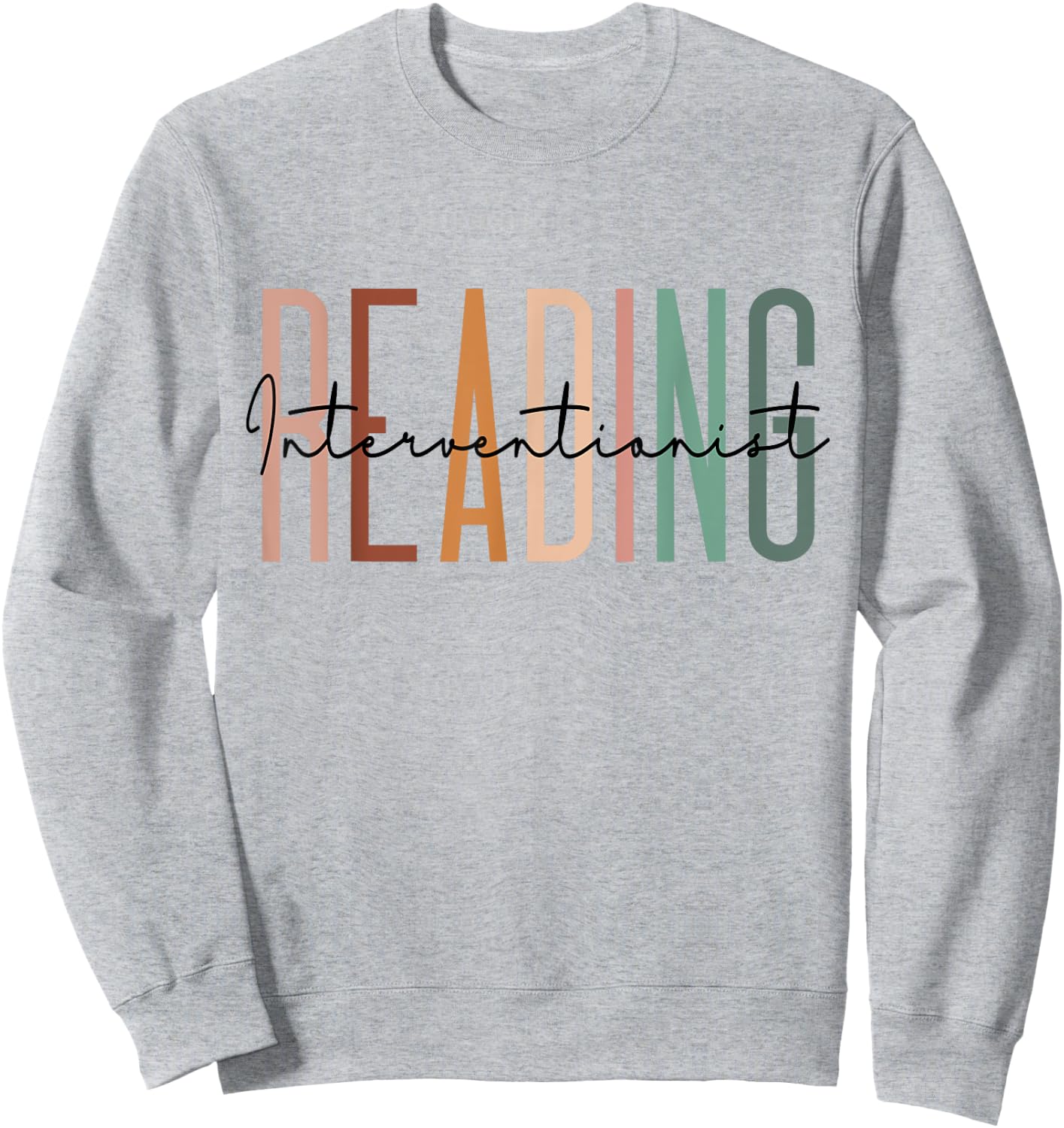 Reading Interventionist Reading Specialist Cotton Polyester Blend White Classic Fit Round Neck Short Sleeve - Women's Small Sweatshirt - Sweatshirt | Ash