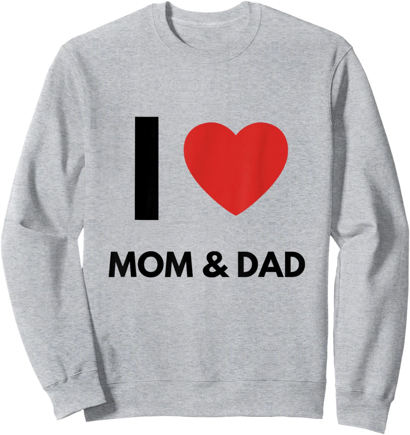 I Love Mom & Dad | Parent Hearts Sweatshirt - Sweatshirt | Ash