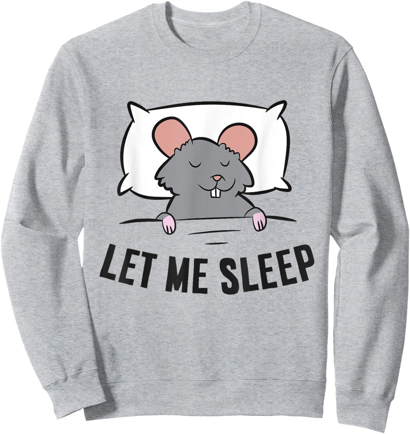 Tired Rat Let Me Sleep Funny Rat Pajama Sweatshirt - Sweatshirt | Ash