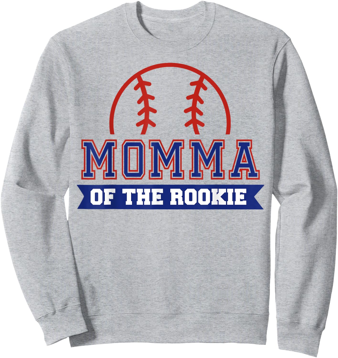 Momma of Rookie 1st Birthday Baseball Theme Matching Party Sweatshirt - Sweatshirt | Ash