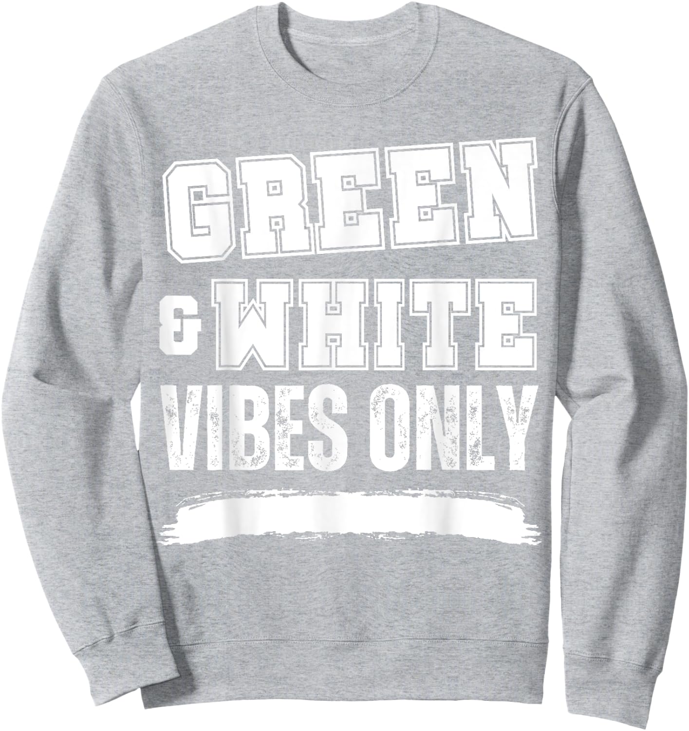 Green and White Game Day, Green and White Sweatshirt - Sweatshirt | Ash