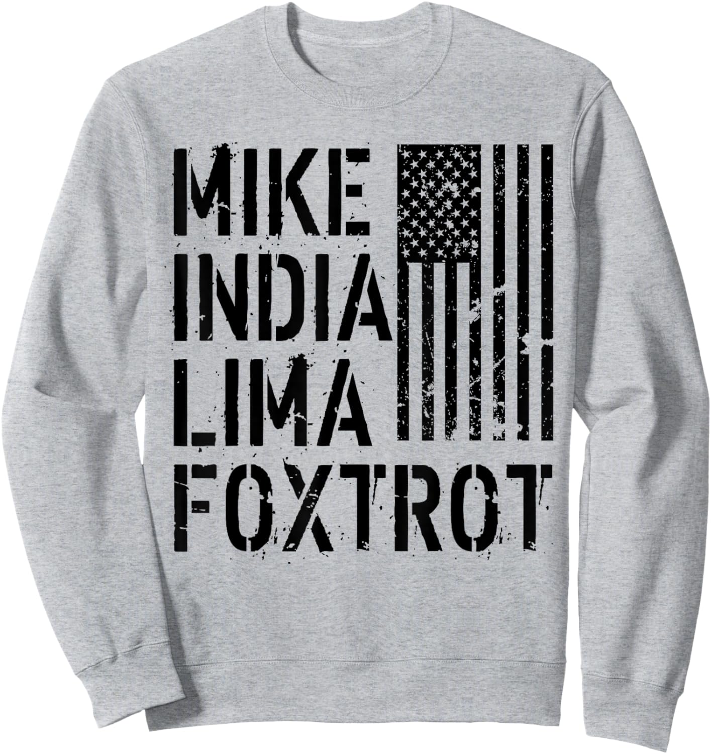 Mike India Lima Foxtrot Hot Mom Muscle Mommy American Flag Women Men Sweatshirt - Sweatshirt | Ash