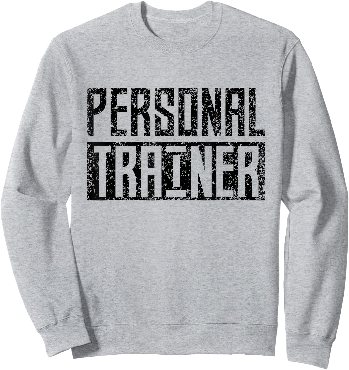 Personal Trainer Coach Instructor Fitness Workout Sweatshirt - Sweatshirt | Ash