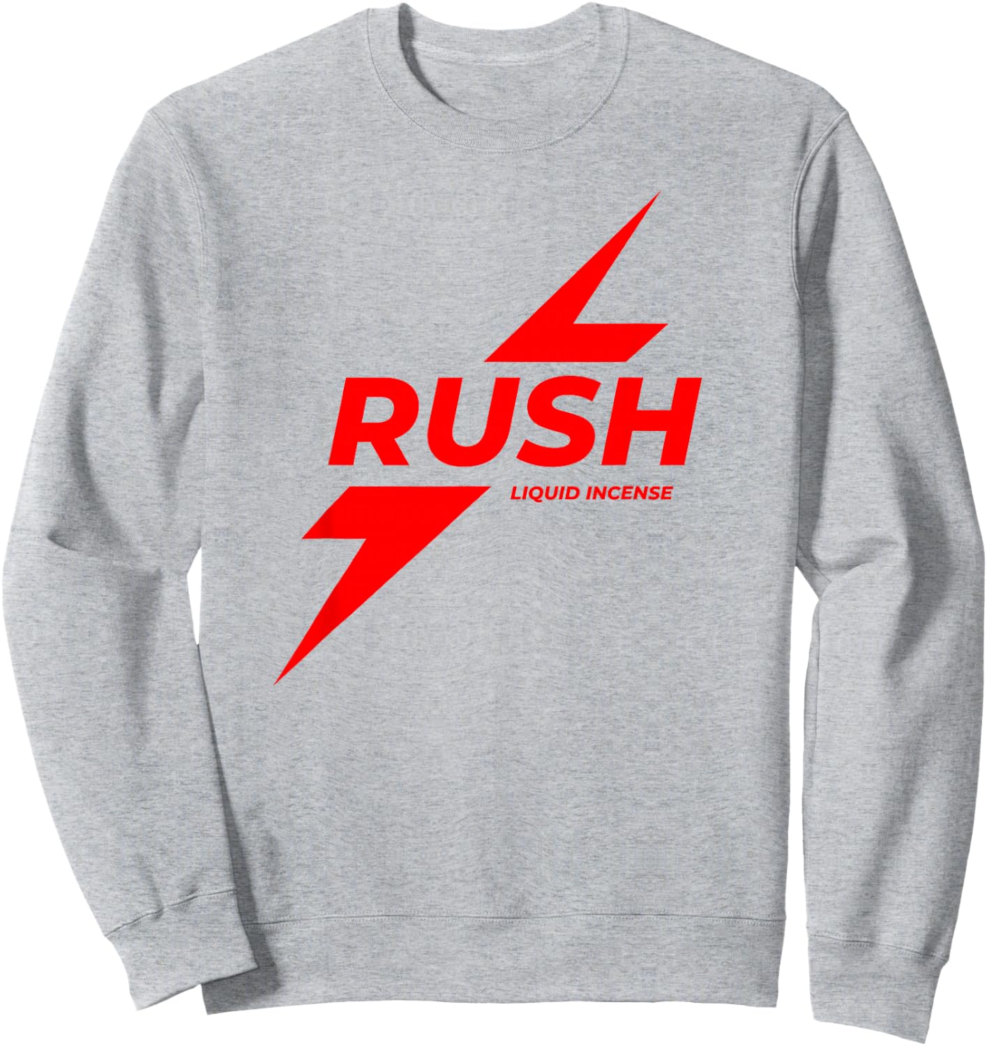Rush Poppers Liquid Incense The Original Gay Bottom Sweatshirt - Sweatshirt | Ash