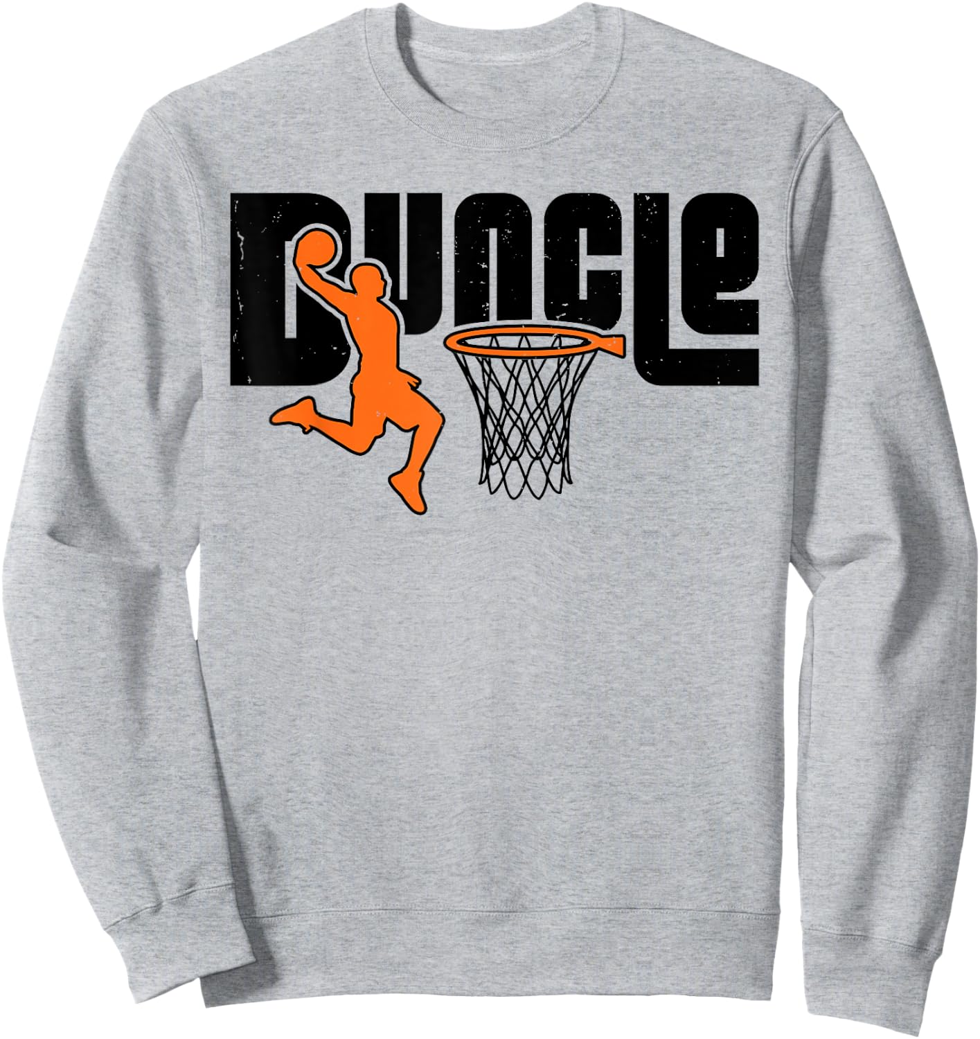 Duncle Basketball Uncle Player Sport Basketballer Funny Sweatshirt - Sweatshirt | Ash