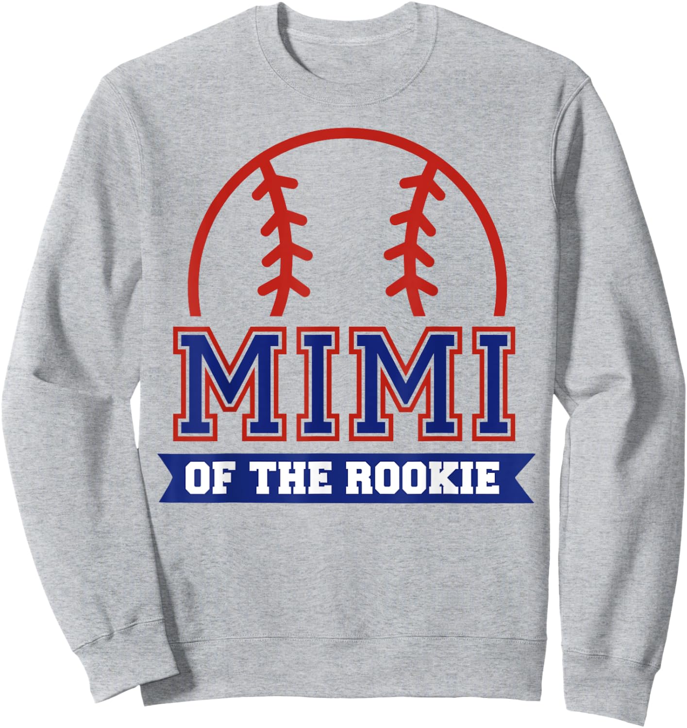 Mimi of Rookie 1st Birthday Baseball Theme Matching Party Sweatshirt - Sweatshirt | Ash