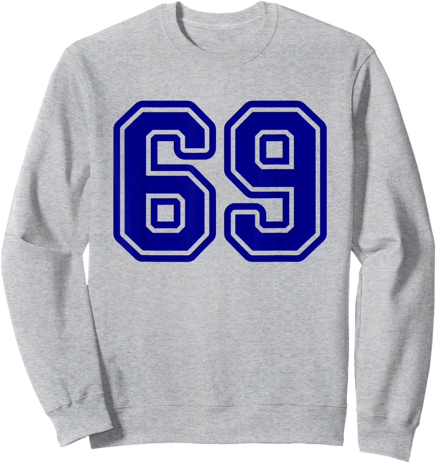 Number #69 Blue Sport Varsity Number 69 Sweatshirt - Sweatshirt | Ash