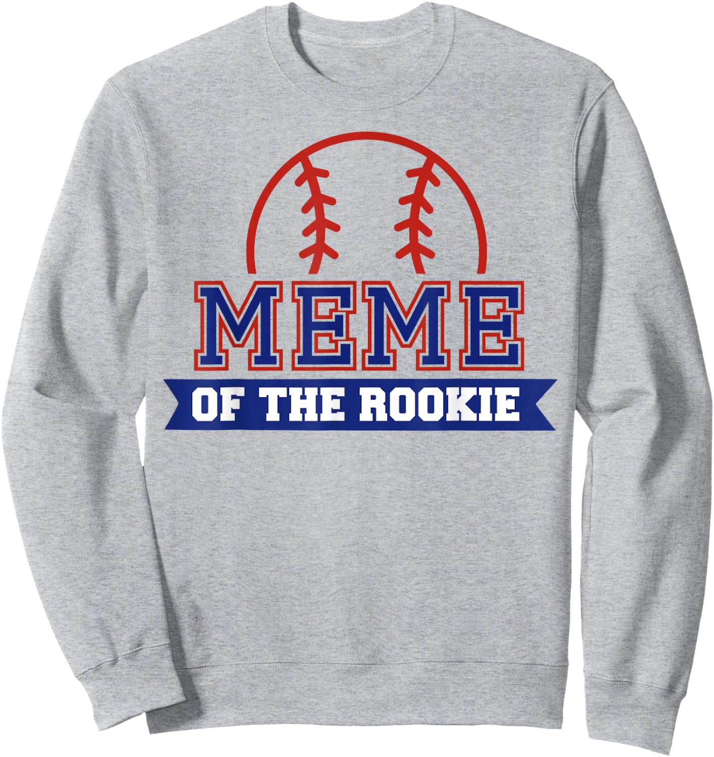 Meme of Rookie 1st Birthday Baseball Theme Matching Party Sweatshirt - Sweatshirt | Ash