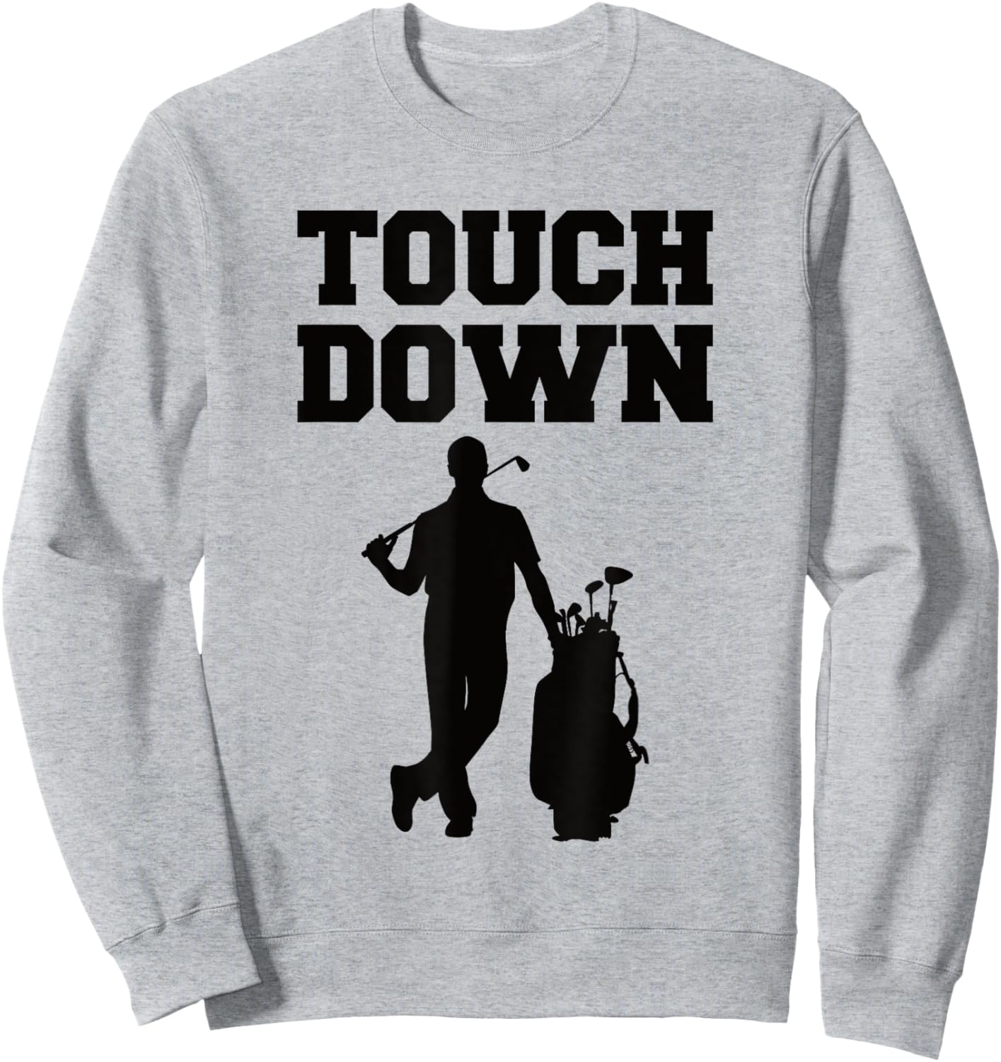Touchdown Golf Football Funny Mix Up Sports Golf Player Men Sweatshirt - Sweatshirt | Ash