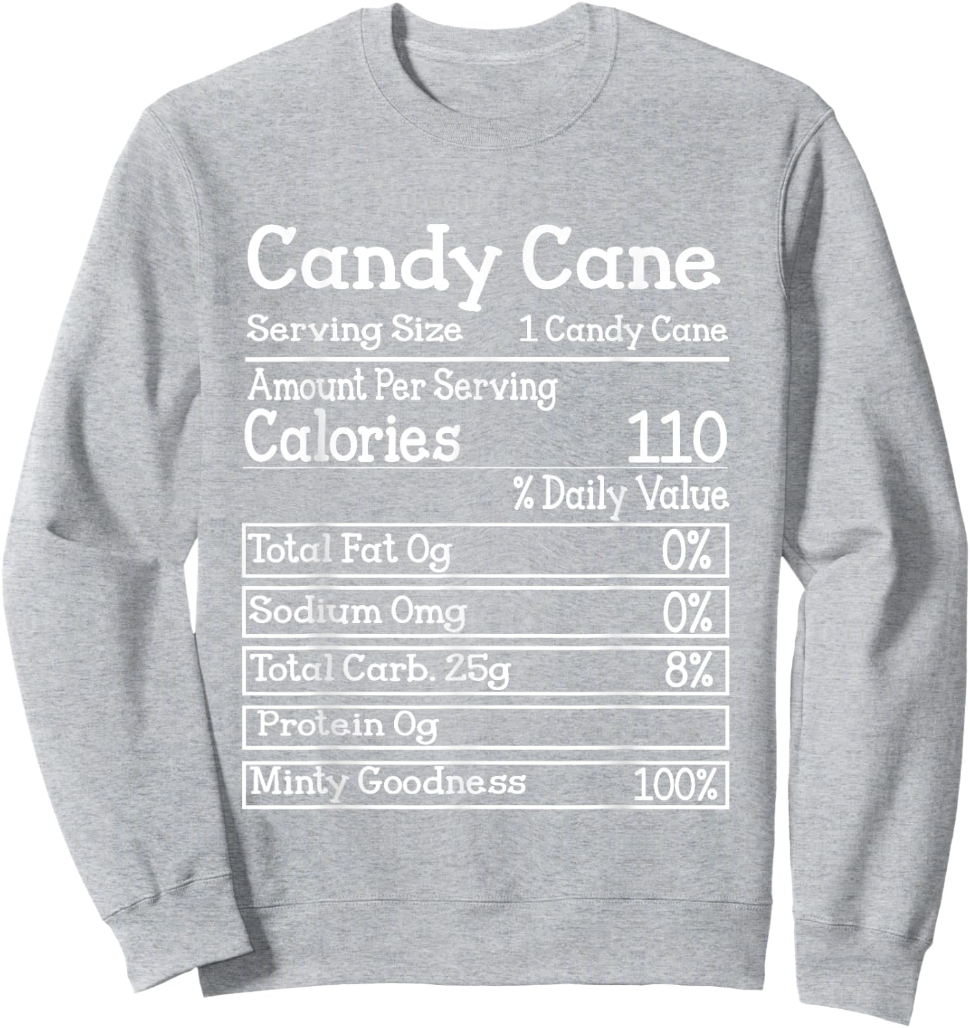 Candy Cane Nutrition Facts Christmas Matching Sweatshirt - Sweatshirt | Ash