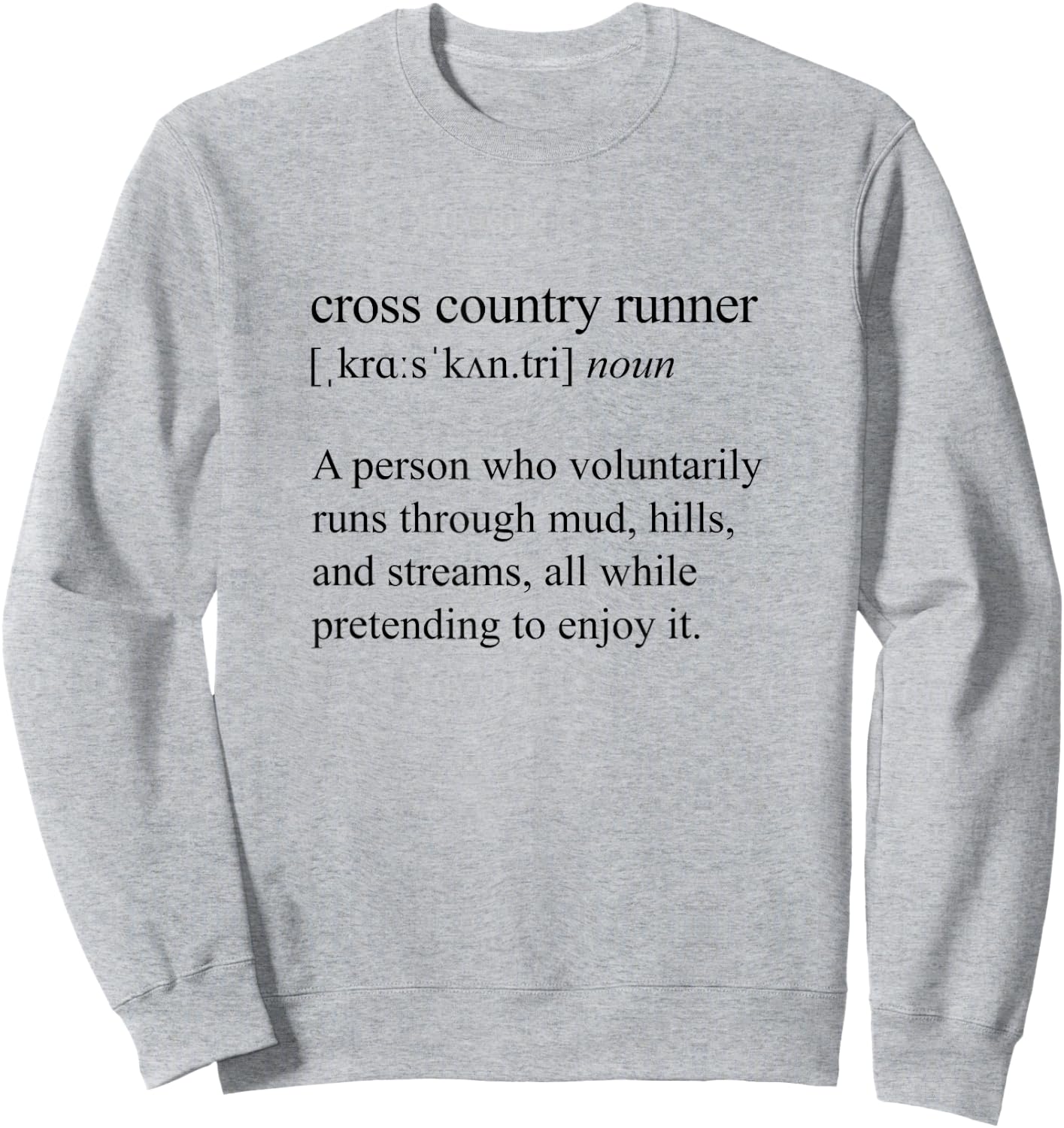 Cross Country Runner Definition, XC Running Sweatshirt - Sweatshirt | Ash