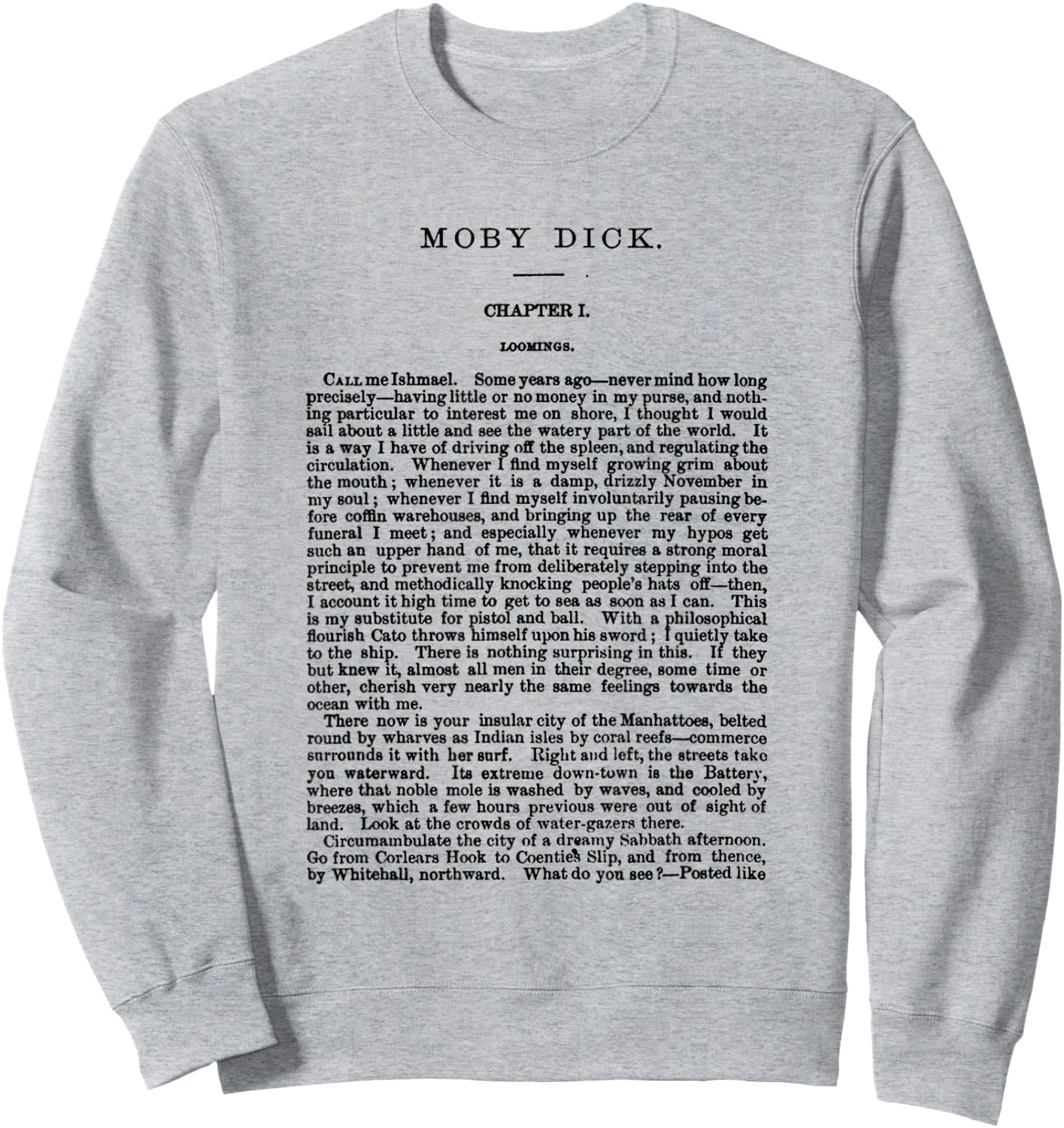 Moby Dick Herman Melville First Page Sweatshirt - Sweatshirt | Ash