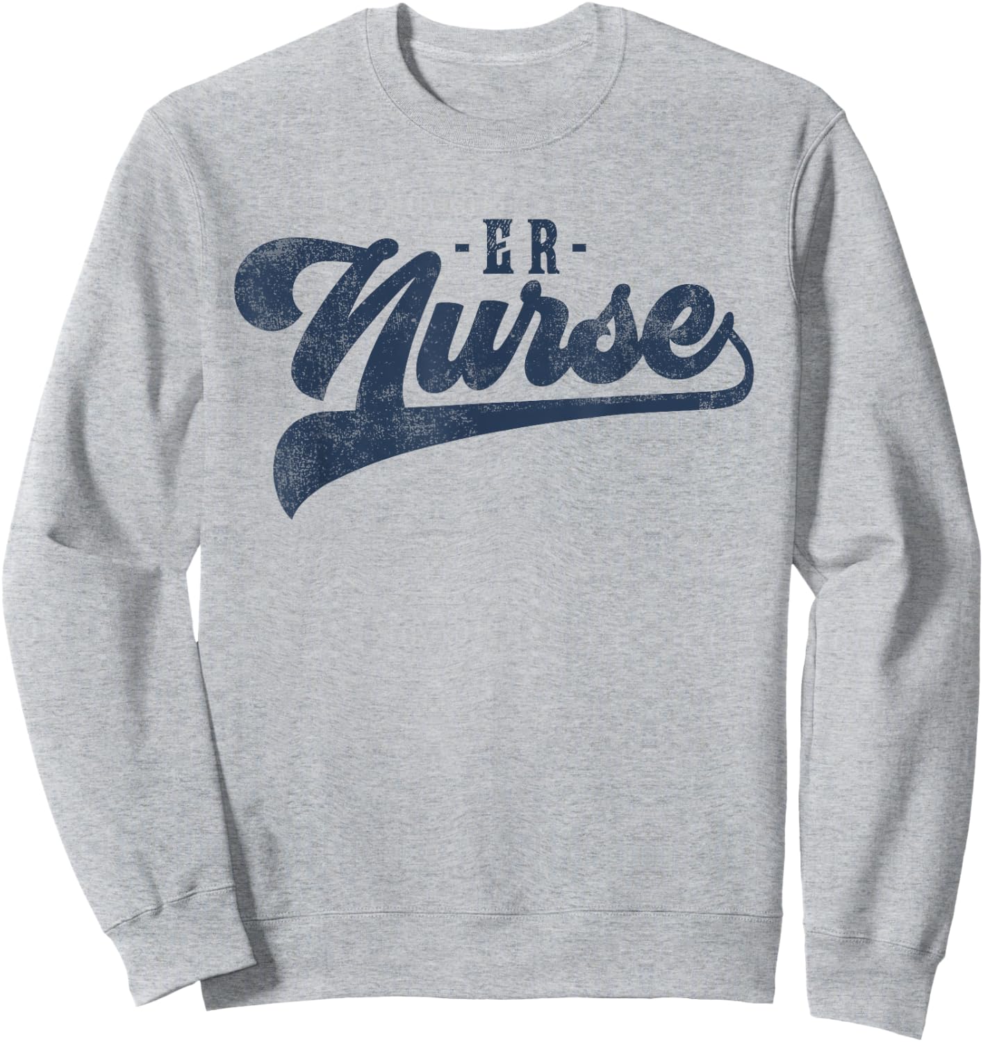 ER Nurse Cute Vintage Graphic Emergency Room Nurse Sweatshirt - Sweatshirt | Ash
