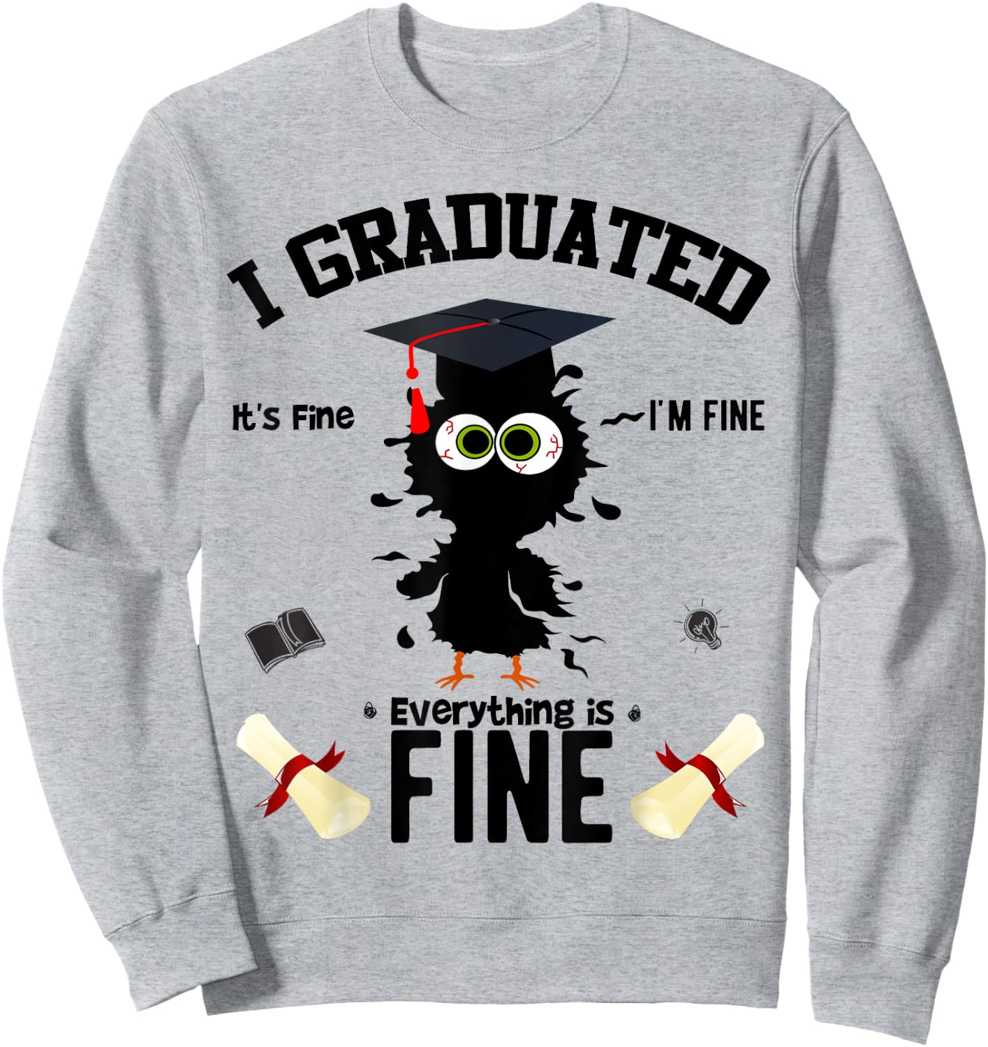 I Graduated Funny Chicken Graduation Graduate Class 2023 Sweatshirt - Sweatshirt | Ash