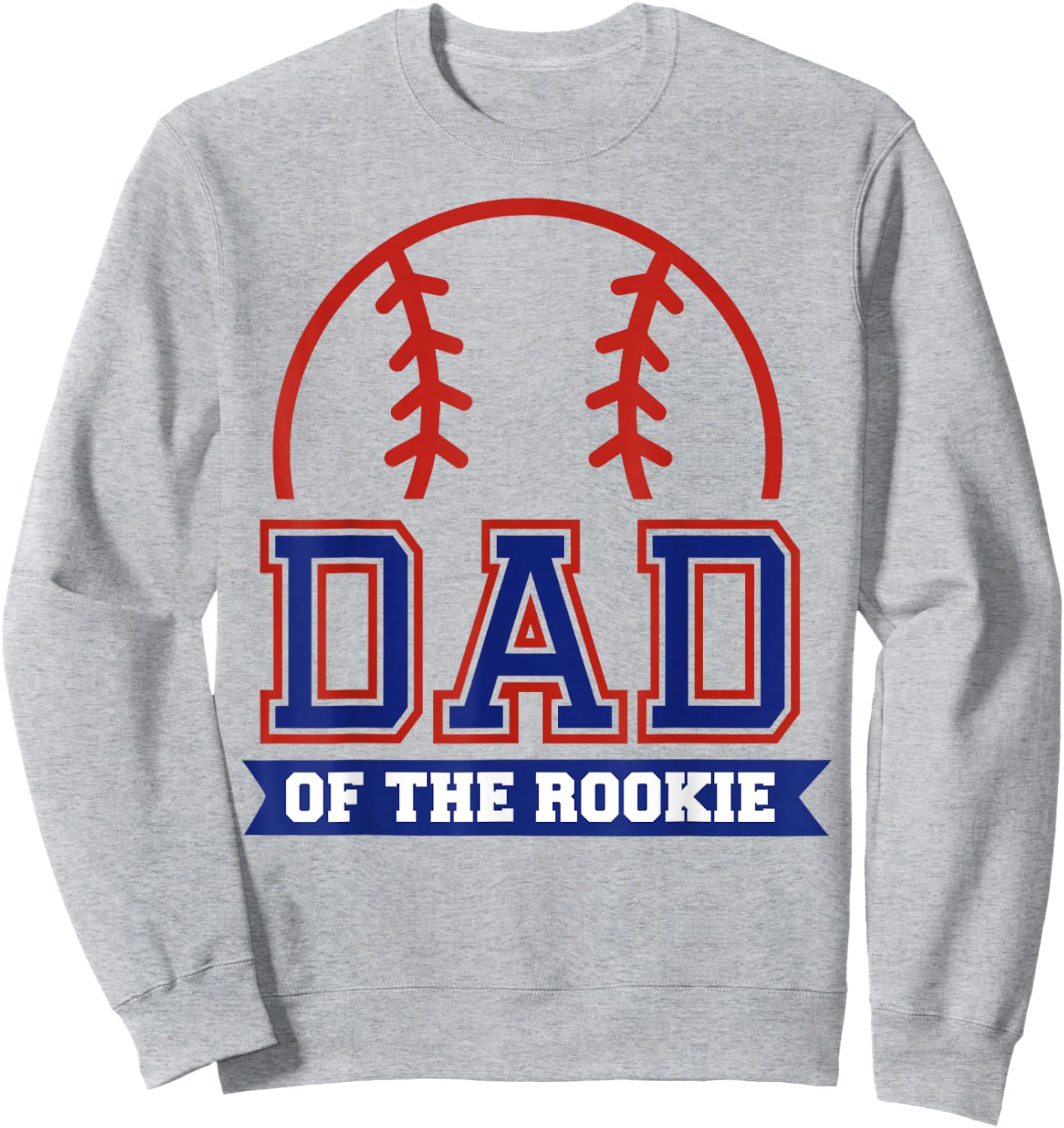 Dad of Rookie 1st Birthday Baseball Theme Matching Party Sweatshirt - Sweatshirt | Ash
