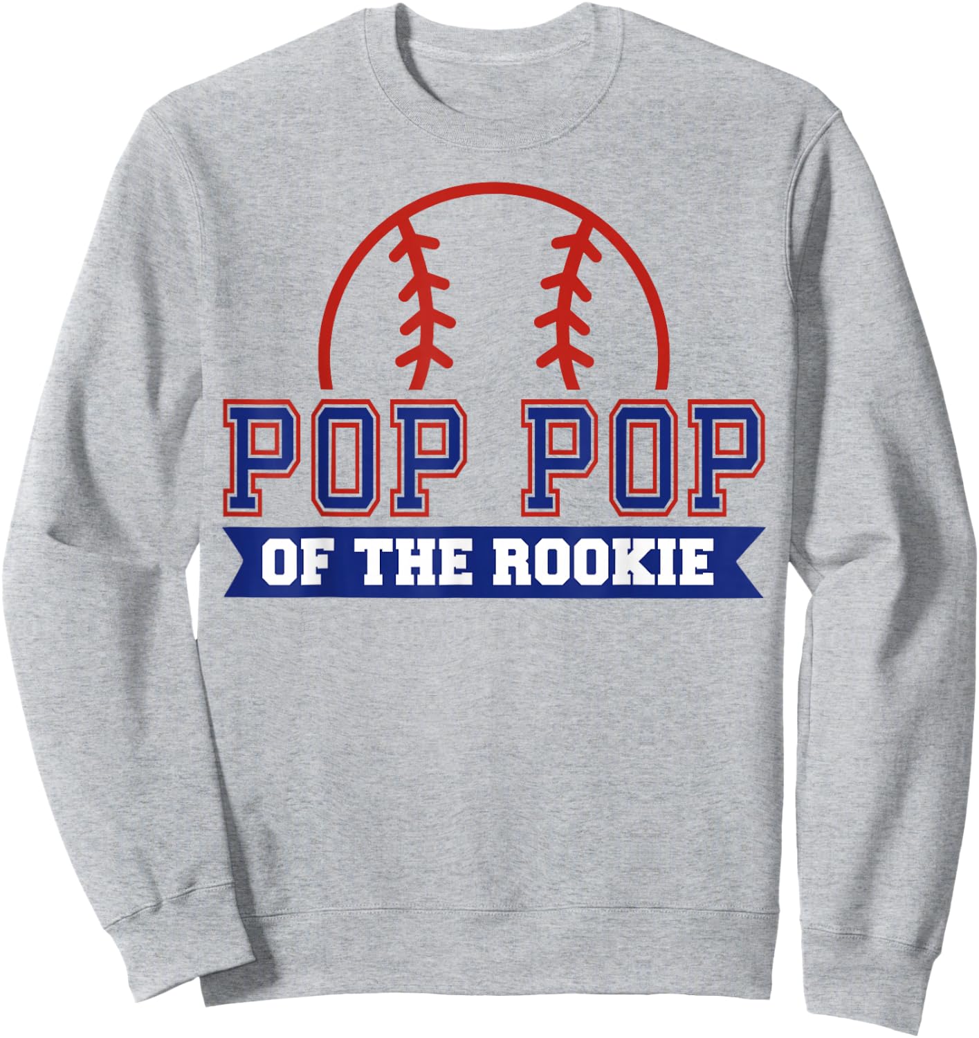 Pop Pop of Rookie 1st Birthday Baseball Theme Matching Party Sweatshirt - Sweatshirt | Ash