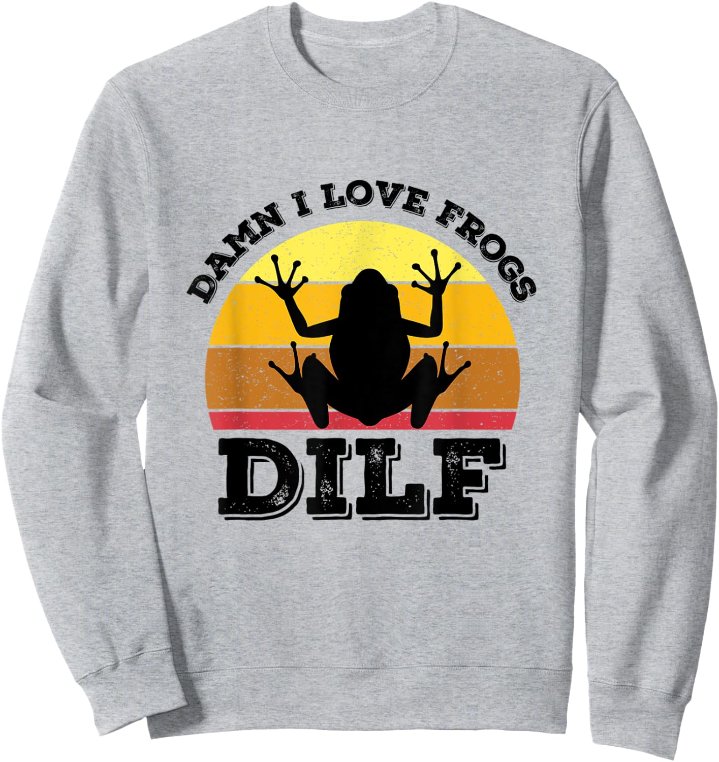 DILF Damn I Love Frogs Funny Retro Frog Amphibian Sweatshirt - Sweatshirt | Ash