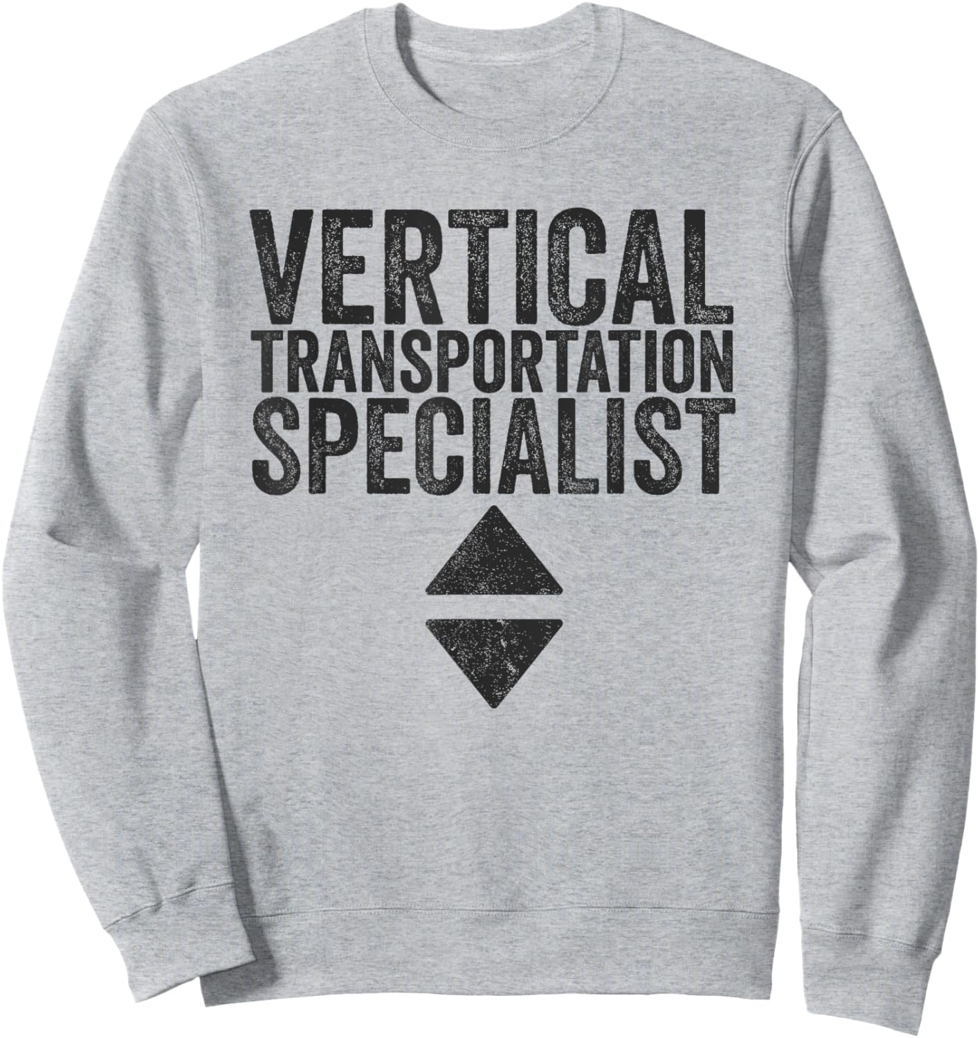 Vertical Transportation Specialist - Elevator Technician Sweatshirt - Sweatshirt | Ash