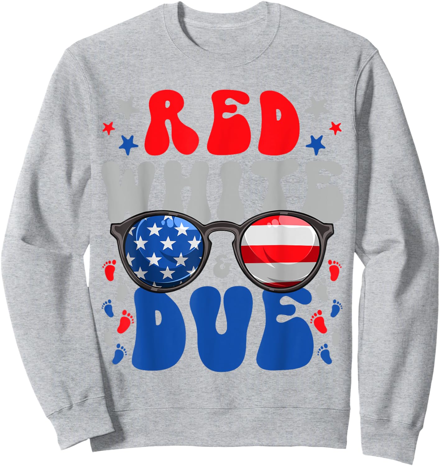4th of July Pregnancy Dress Red White And Due Baby Reveal Women Men Sweatshirt - Sweatshirt | Ash