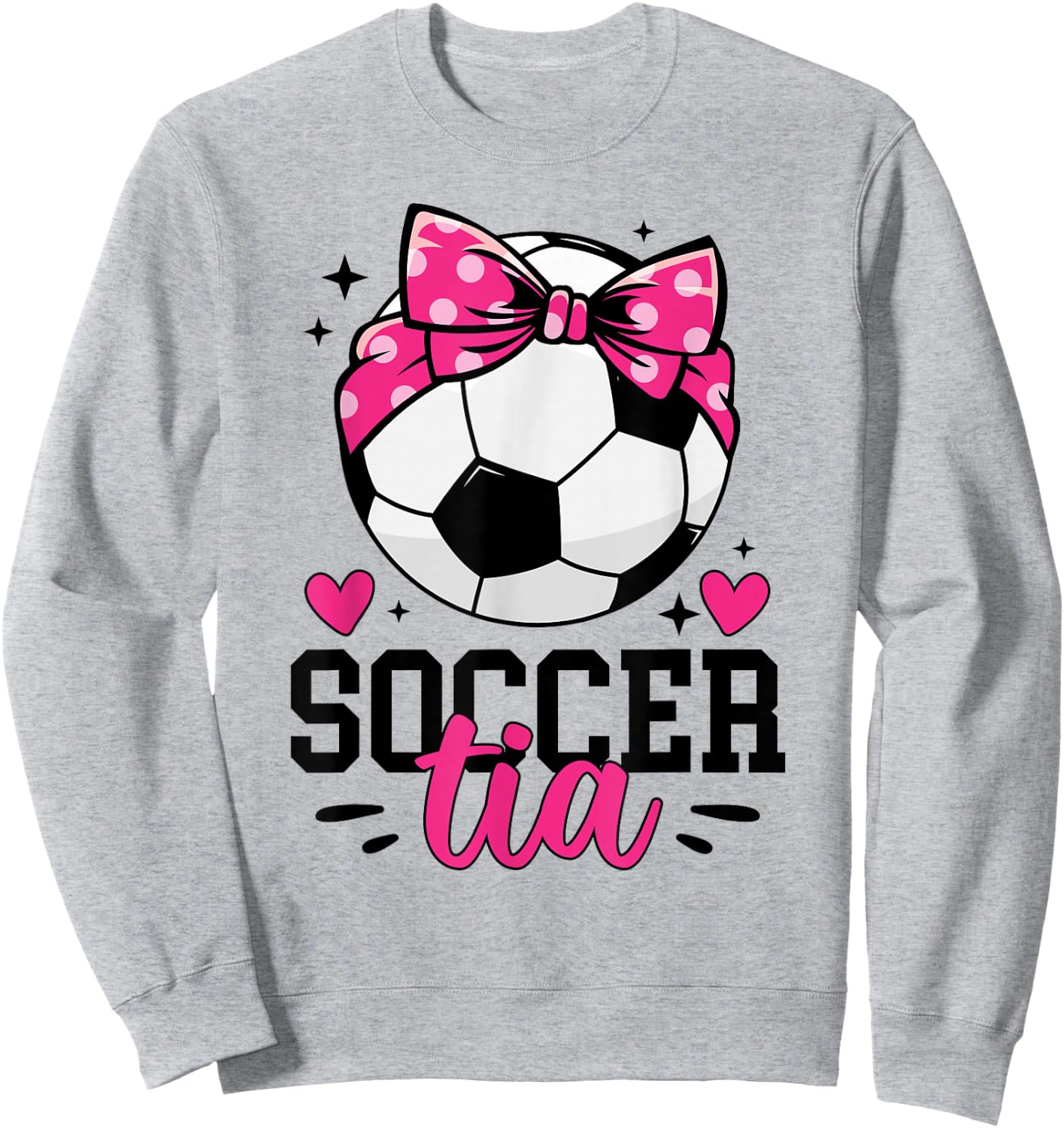 Soccer Tia Aunt Proud Tia Of A Soccer Player Tia Sweatshirt - Sweatshirt | Ash