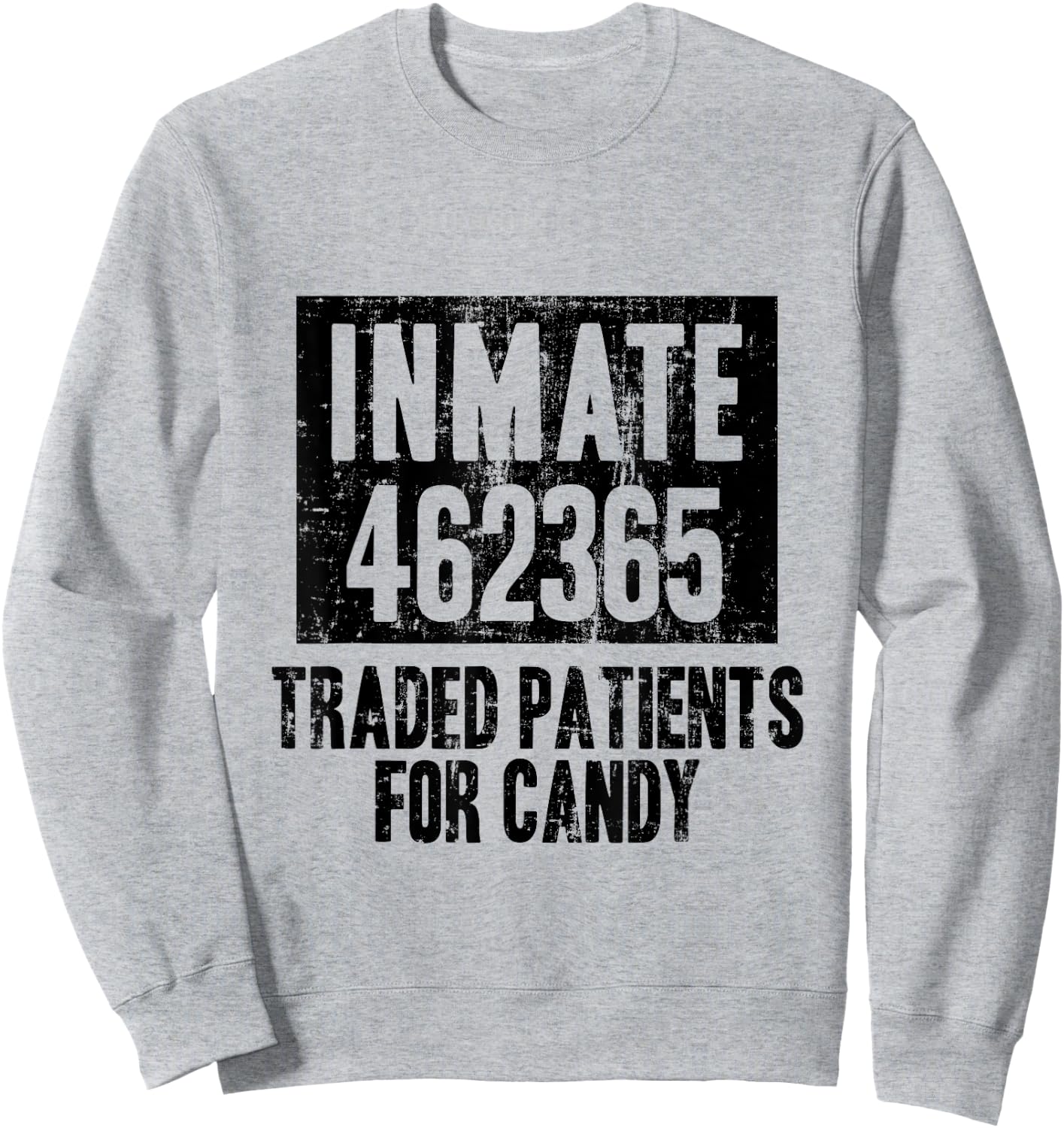 Matching Halloween Party Inmate Jail Costume Nurse Doctor Sweatshirt - Sweatshirt | Ash