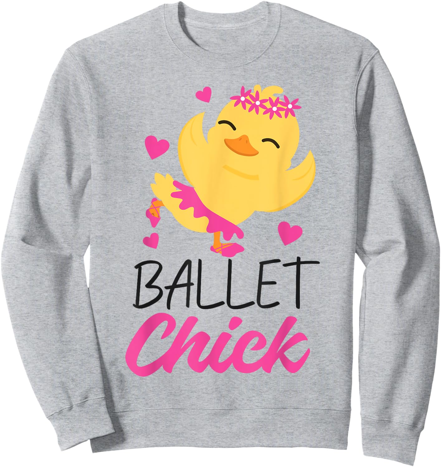 Ballet Dancer Dance Girl Ballerina Chicken Ballet Chick Sweatshirt - Sweatshirt | Ash
