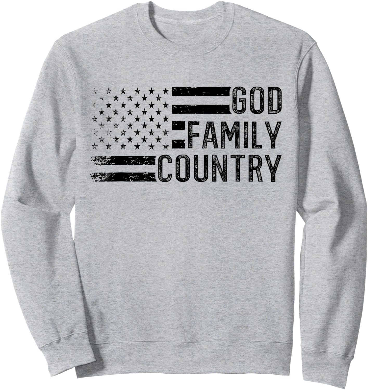God Family Country - Patriotic Christian US Flag Sweatshirt - Sweatshirt | Ash