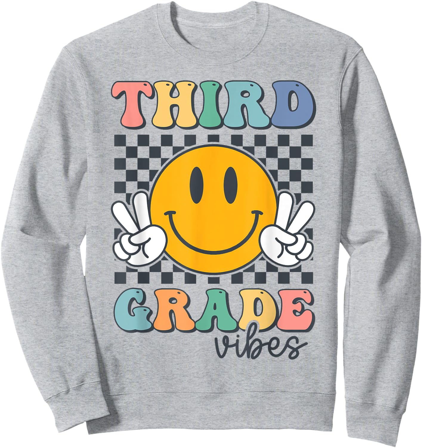 Third Grade Vibes Retro Smile Back To School 3rd Grade Team Sweatshirt - Sweatshirt | Ash