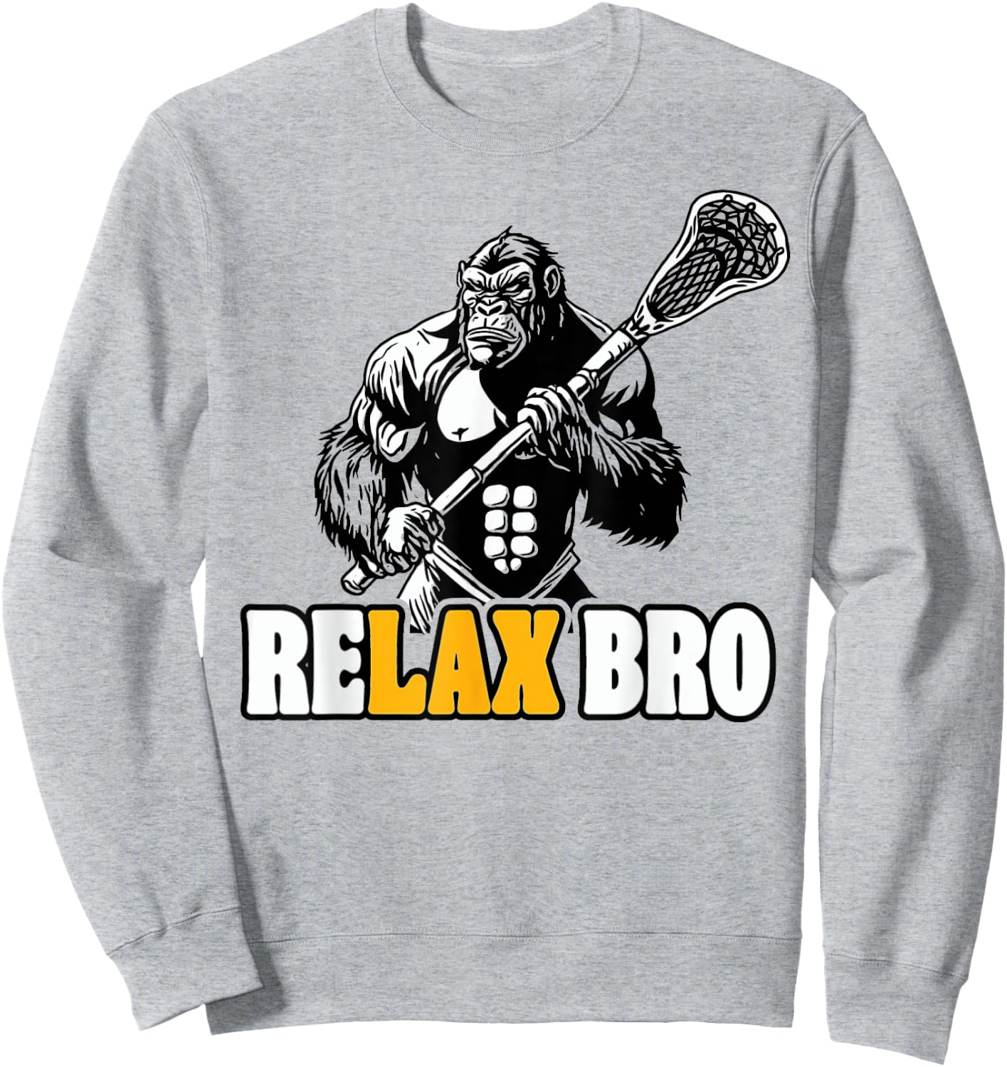 ReLax Bro Funny Gorilla Lacrosse Player Animal Lax Sweatshirt - Sweatshirt | Ash