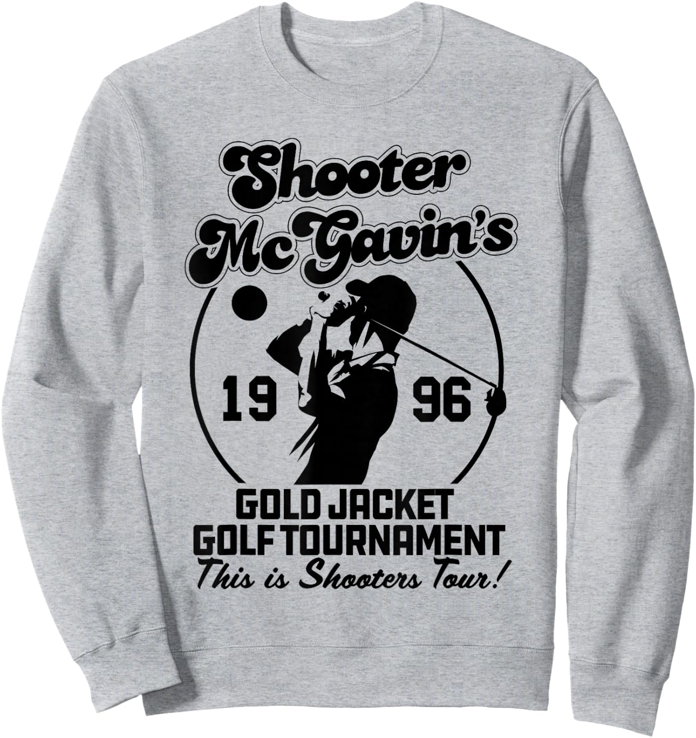 Shooter McGavin's Gold Jacket Golf Tournament Sweatshirt - Sweatshirt | Ash